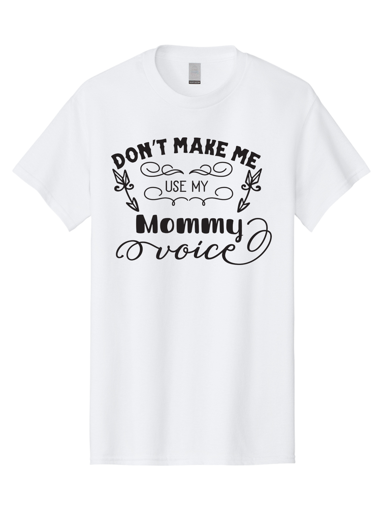 Don-T-Make-Me-Use-My-Mommy-Voice Men'S Graphic Tee, 100% Cotton, Comfortable Casual Summer Wear, Machine Washable, Funny Parenting Quote, Mommy Voice Warning, Humorous Motherhood, Parenting Humor, Mom Life, Snarky Quotes, Sassy Mom Quotes, Aac656 3