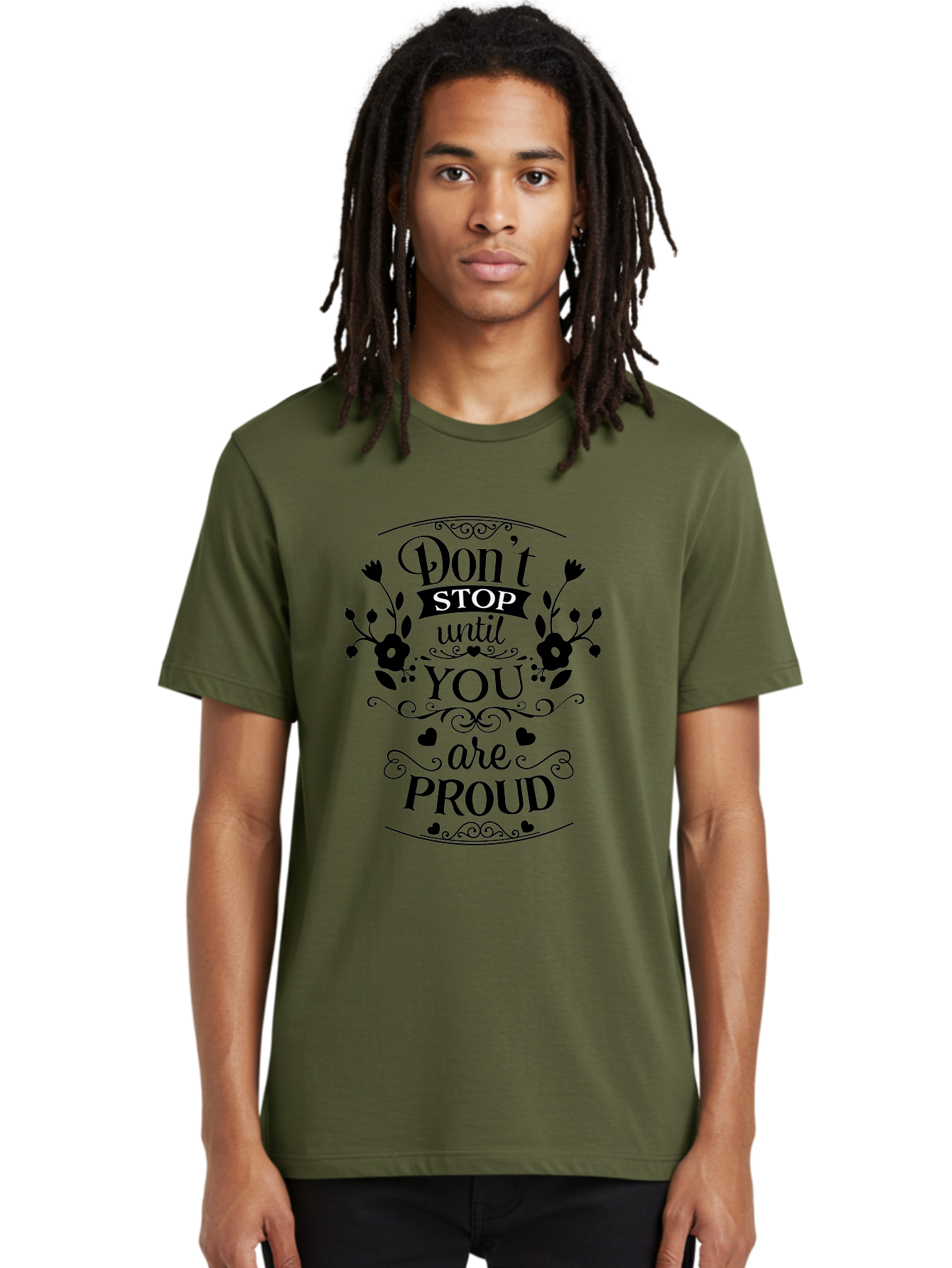 Don-T-Stop-Until-You-Are-Proud Men'S Graphic Tee, 100% Cotton, Comfortable Casual Summer Wear, Machine Washable, Inspirational Quote, Motivational Message, Don'T Stop Until You Are Proud, Floral Designs, Hearts, Motivational Typography, Aac657 6