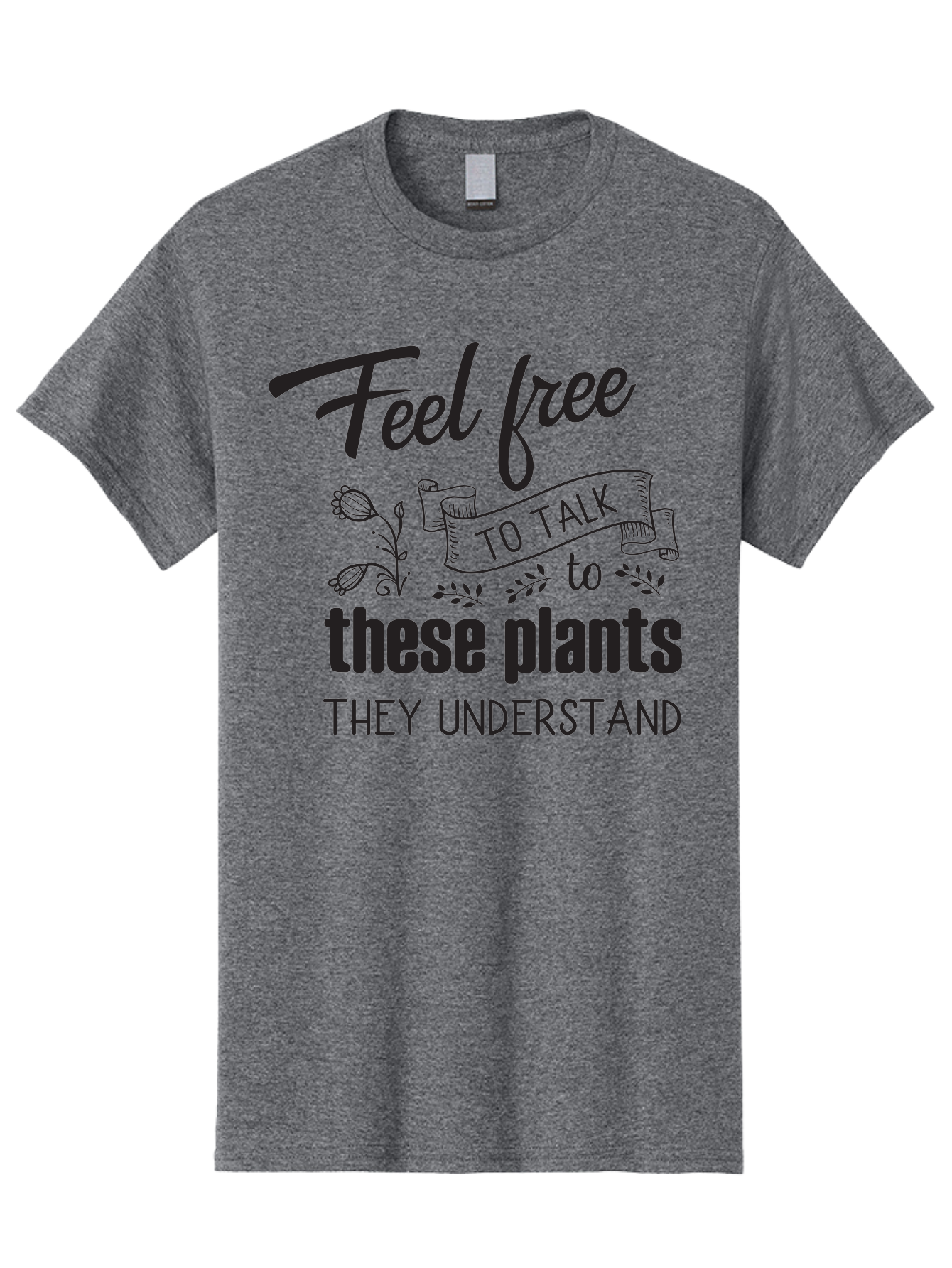 Feel-Free-To-Talk-To-These-Plants Men'S Graphic Tee, 100% Cotton, Comfortable Casual Summer Wear, Machine Washable, Feel Free To Talk To Plants, Plant Love, Plant Care, Gardening Tips, Plant Quotes, Nature Lovers, Green Thumb, Houseplants, Aac713 1