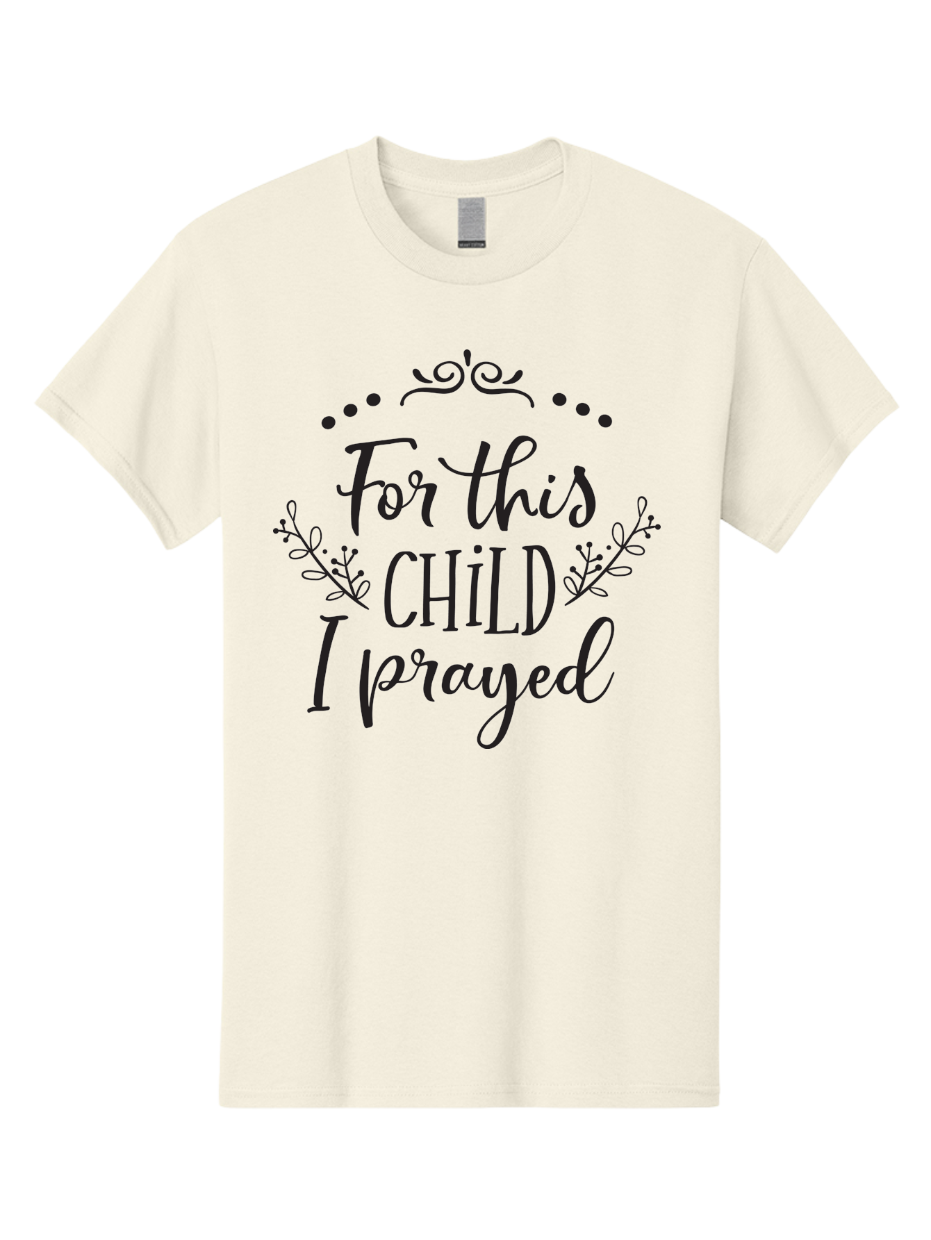 For-This-Child-I-Prayed Men'S Graphic Tee, 100% Cotton, Comfortable Casual Summer Wear, Machine Washable, Inspirational Quote, Prayer For Child, Biblical Inspiration, 1 Samuel 1:27, Scripture Art, Faith-Based Design, Inspirational Art, Aac743 19