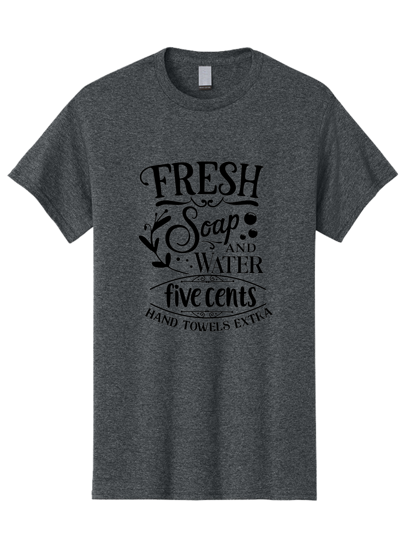 Fresh-Soap-And-Water Men'S Graphic Tee, 100% Cotton, Comfortable Casual Summer Wear, Machine Washable, Vintage Bathroom Decor, Soap And Water, Five Cents, Hand Towels Extra, Retro Style, Black And Green Color Scheme, Decorative Typography, Aac747 25