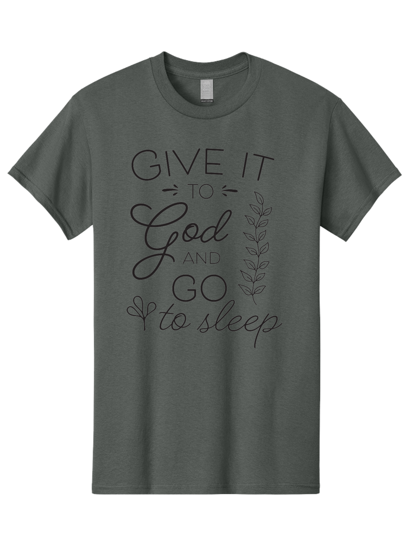 Give-It-To-God-And-Go-To-Sleep Men'S Graphic Tee, 100% Cotton, Comfortable Casual Summer Wear, Machine Washable, Inspiring Quote, Motivational Phrase, Faith-Based Message, Relaxation Techniques, Stress Relief, Inspirational Words, Aac757 3