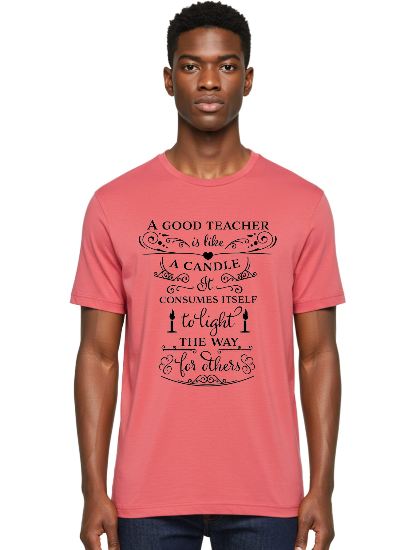 Good-Teacher-Candle-Quote Men'S Graphic Tee, 100% Cotton, Comfortable Casual Summer Wear, Machine Washable, Good Teacher, Inspirational Quote, Teacher Appreciation, Candle Metaphor, Selfless Dedication, Teacher'S Day Gift, Motivational Message Aac772 8
