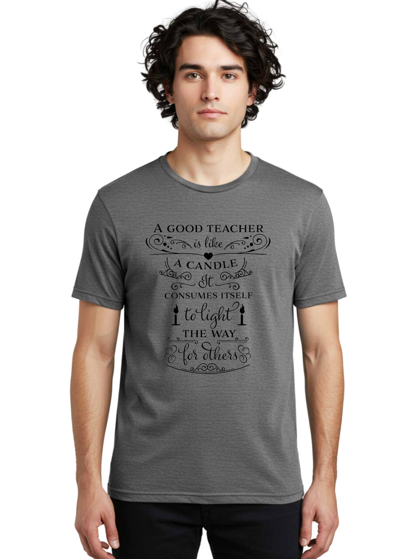 Good-Teacher-Candle-Quote Men'S Graphic Tee, 100% Cotton, Comfortable Casual Summer Wear, Machine Washable, Good Teacher, Inspirational Quote, Teacher Appreciation, Candle Metaphor, Selfless Dedication, Teacher'S Day Gift, Motivational Message Aac772 24