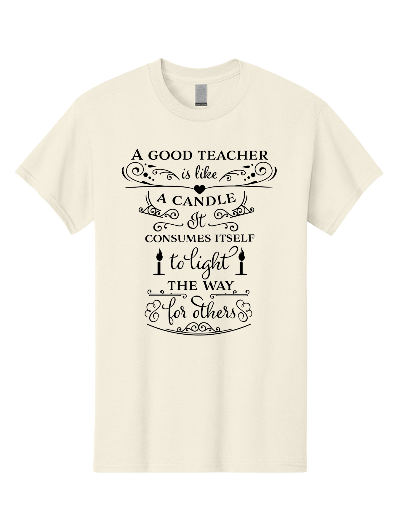 Good-Teacher-Candle-Quote Men'S Graphic Tee, 100% Cotton, Comfortable Casual Summer Wear, Machine Washable, Good Teacher, Inspirational Quote, Teacher Appreciation, Candle Metaphor, Selfless Dedication, Teacher'S Day Gift, Motivational Message Aac772 21