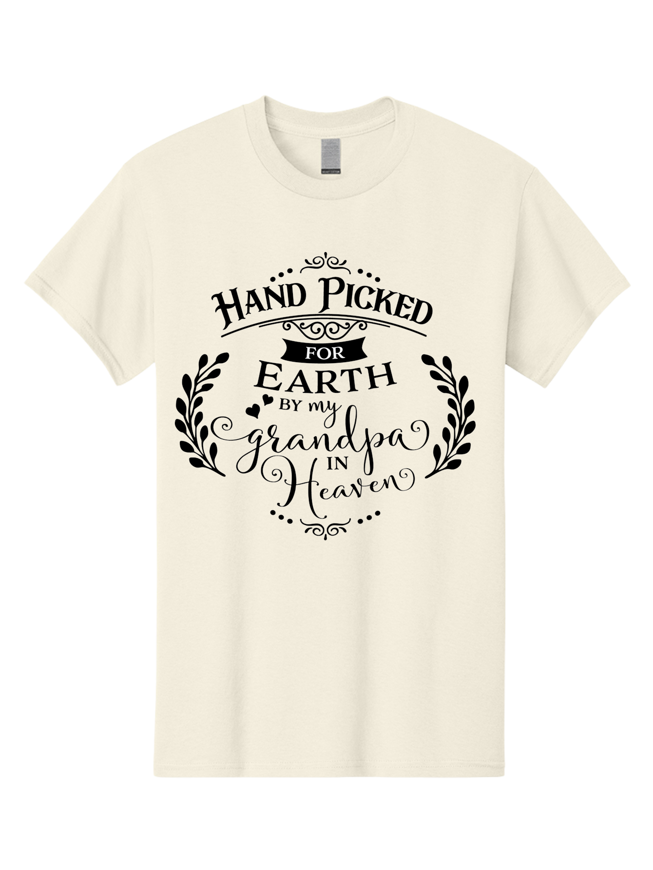 Hand-Picked-For-Earth-By-My-Grandpa-In-Heaven Men'S Graphic Tee, 100% Cotton, Comfortable Casual Summer Wear, Machine Washable, Hand Picked For Earth, Grandpa In Heaven, Heartwarming Quote, Memorial Tribute, Family Love, Inspirational Saying, Aac792 15