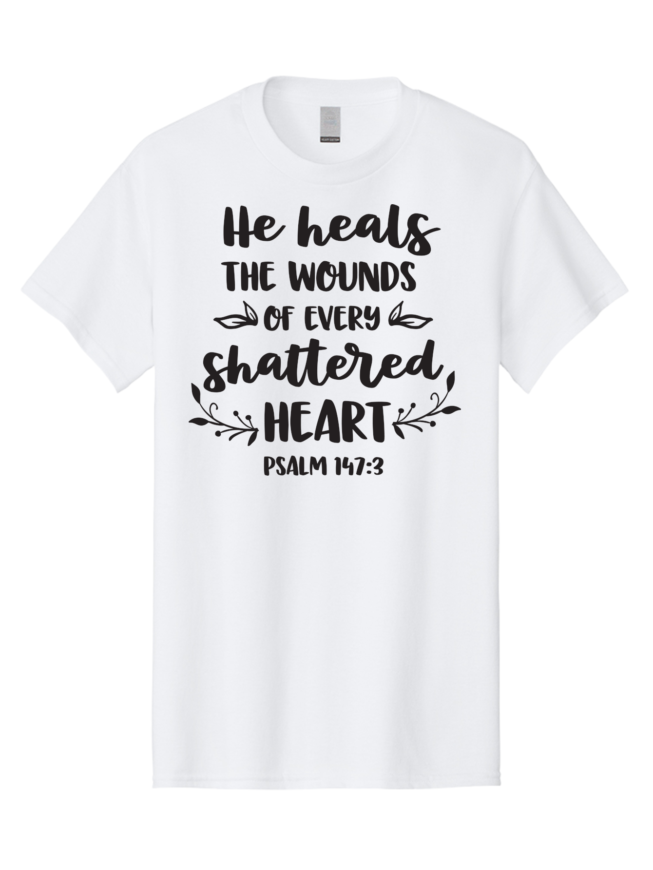 He-Heals-The-Wounds-Of-Every-Shattered-Heart-Psalm-147-3 Men'S Graphic Tee, 100% Cotton, Comfortable Casual Summer Wear, Machine Washable, Inspirational Quote, Bible Verse, Healing Scripture, Psalm 147:3, Heart Healing, Faith Based, Aac804 19