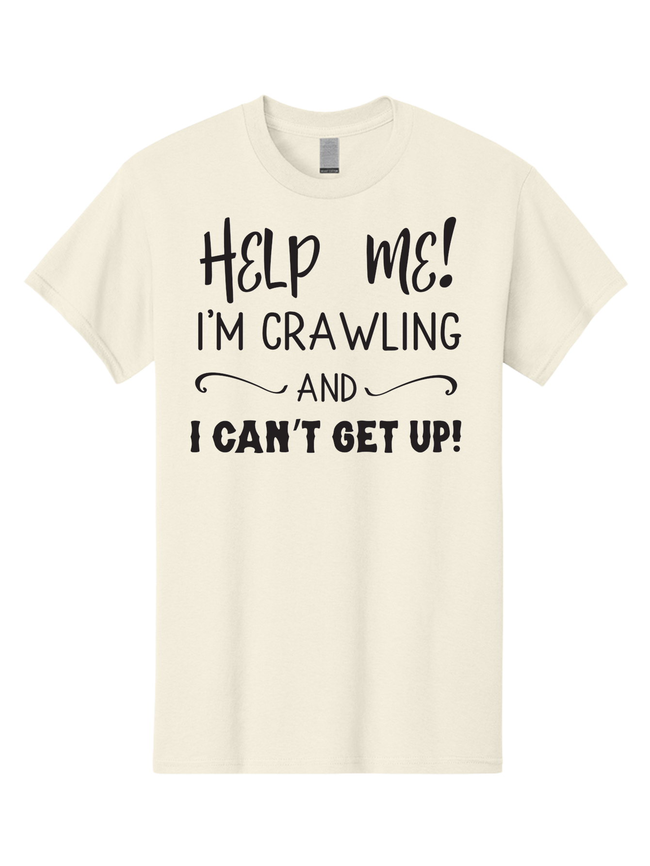 Help-Me-I-M-Crawling Men'S Graphic Tee, 100% Cotton, Comfortable Casual Summer Wear, Machine Washable, Help Me, Crawling, Can'T Get Up, Funny Quote, Relatable Humor, Struggling, Humor, Meme, Inspirational Aac815 13