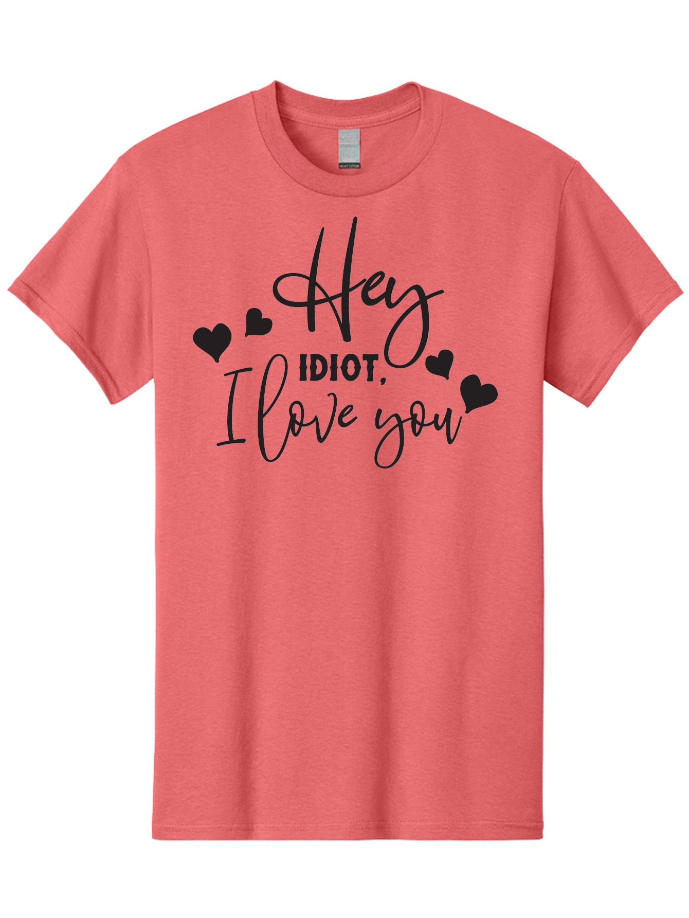 Hey-Idiot-I-Love-You Men'S Graphic Tee, 100% Cotton, Comfortable Casual Summer Wear, Machine Washable, Funny Quote, Love Message, Quirky Humor, Playful Hearts, Affectionate Greeting, Cute Typography, Sassy Phrase, Sweet Sentiment, Aac817 3