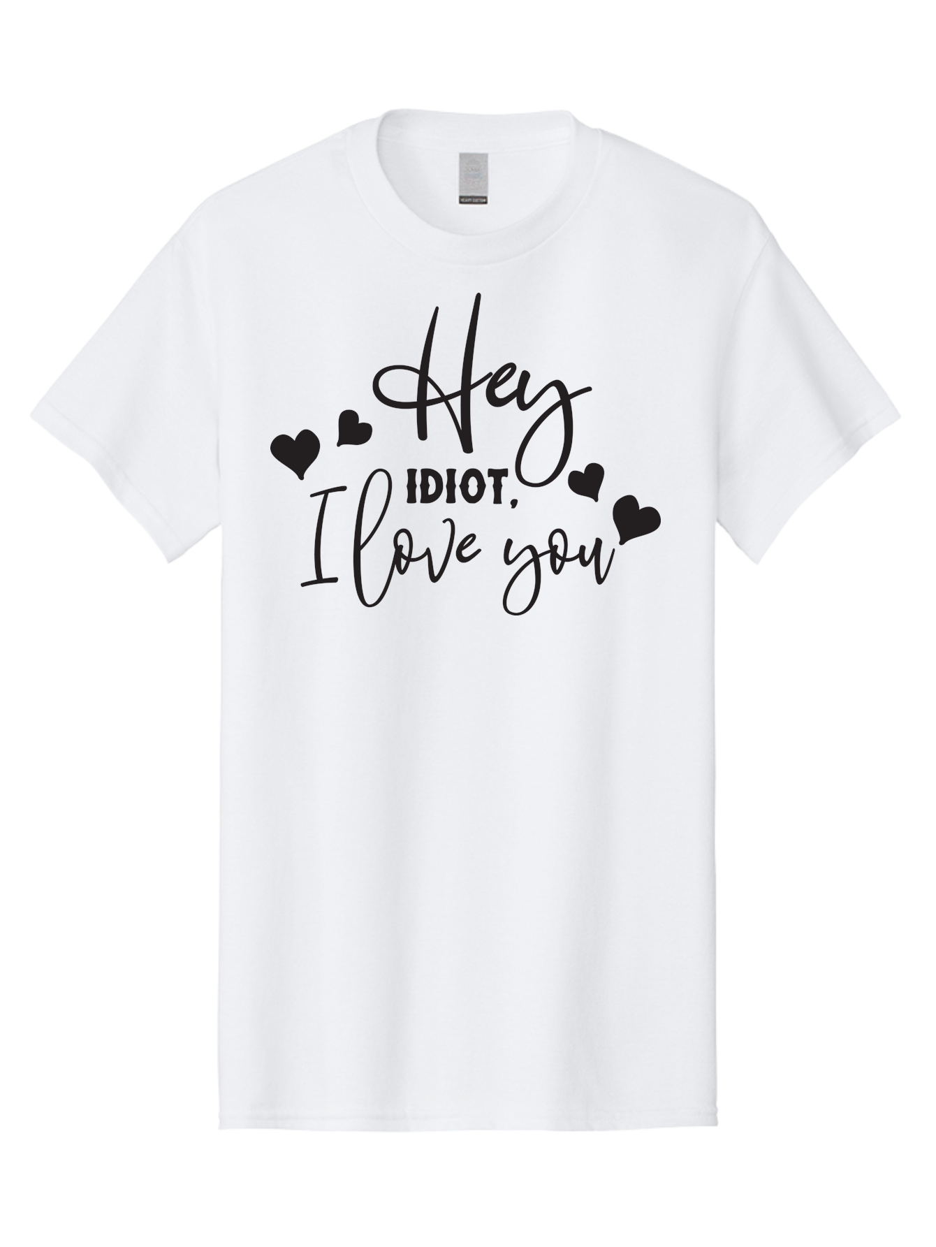 Hey-Idiot-I-Love-You Men'S Graphic Tee, 100% Cotton, Comfortable Casual Summer Wear, Machine Washable, Funny Quote, Love Message, Quirky Humor, Playful Hearts, Affectionate Greeting, Cute Typography, Sassy Phrase, Sweet Sentiment, Aac817 1