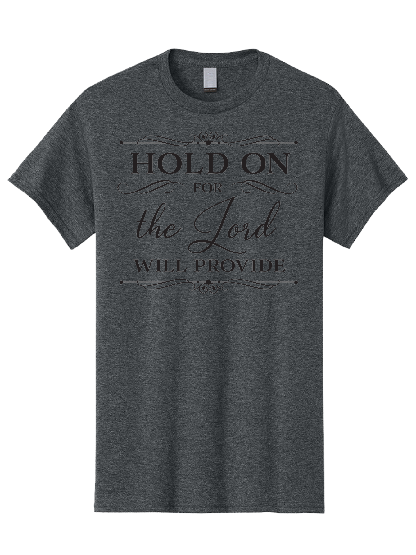 Hold-On-For-Lord-Will-Provide Men'S Graphic Tee, 100% Cotton, Comfortable Casual Summer Wear, Machine Washable, Inspirational Quote, Motivational Message, Faith-Based Saying, Hold On For The Lord Will Provide, Divine Guidance, Encouragement Aac822 25