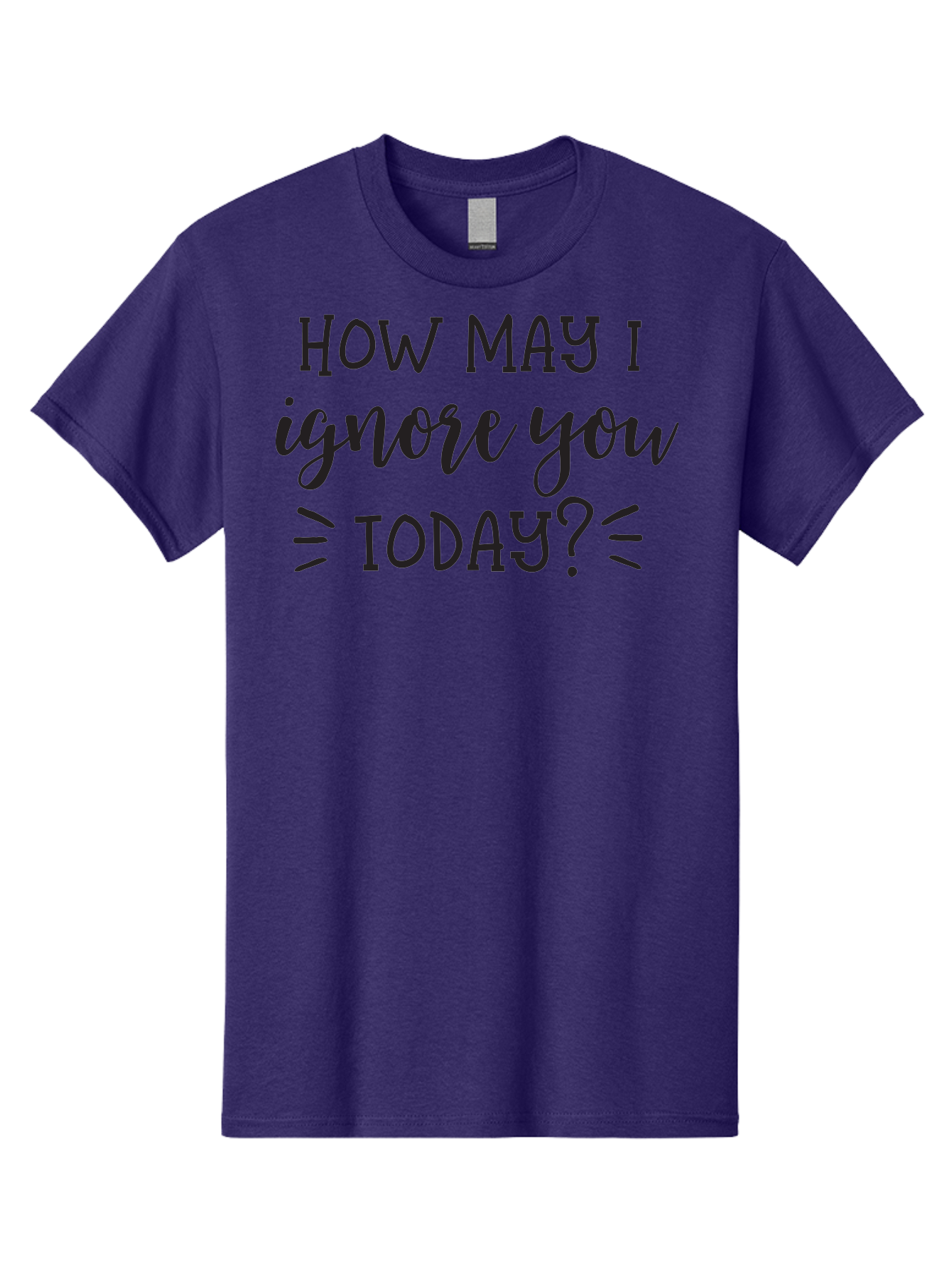 How-May-I-Ignore-You-Today Men'S Graphic Tee, 100% Cotton, Comfortable Casual Summer Wear, Machine Washable, Sarcastic Quote, Humorous Phrase, Witty Saying, Playful Jab, Tongue-In-Cheek Humor, Sassy Text Aac836 3