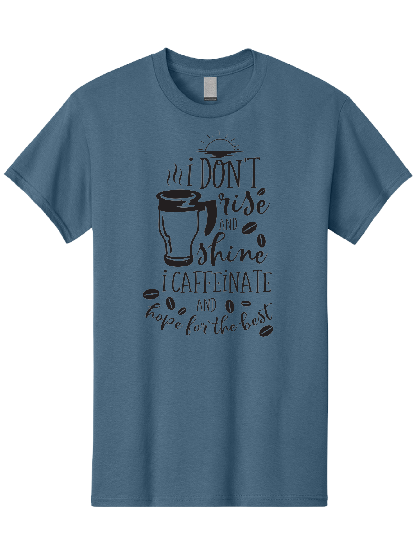 I-Don-T-Rise-And-Shine-I-Caffeinate Men'S Graphic Tee, 100% Cotton, Comfortable Casual Summer Wear, Machine Washable, Coffee-Themed Quote, Morning Motivation, Caffeine Humor, Coffee Lover Quotes, Funny Coffee Sayings, Coffee Mug Design, Aac844 1
