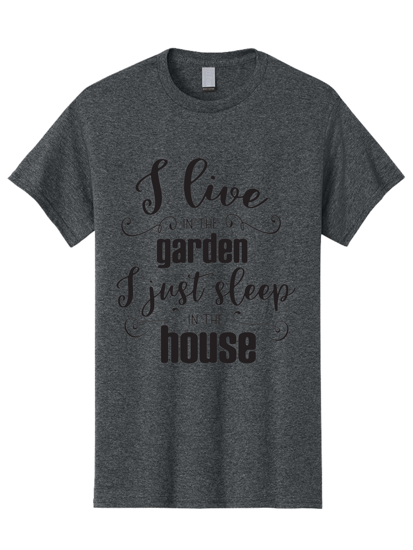 I-Live-In-The-Garden-I-Just-Sleep-In-The-House Men'S Graphic Tee, 100% Cotton, Comfortable Casual Summer Wear, Machine Washable, Inspirational Quote, Garden Lover, House And Garden, Outdoor Living, Nature Enthusiast, Gardening Life, Quote Art, Aac852 15