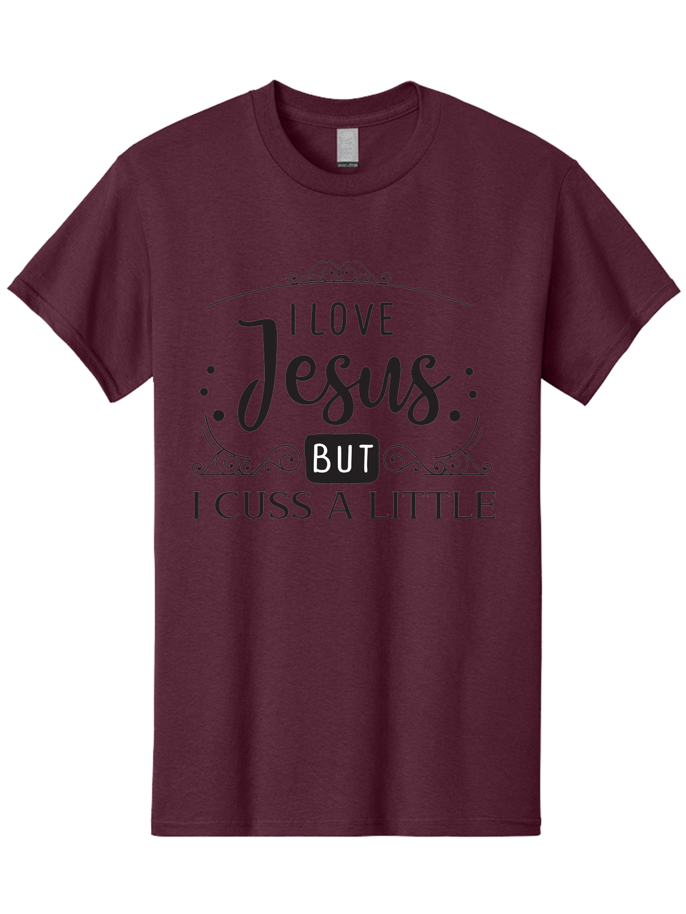 I-Love-Jesus-But-I-Cuss-A-Little Men'S Graphic Tee, 100% Cotton, Comfortable Casual Summer Wear, Machine Washable, Faithful Saying, Inspirational Quote, Jesus Love, Cussing Humor, Christian Faith, Religious Phrase, Inspirational Words, Aac855 9