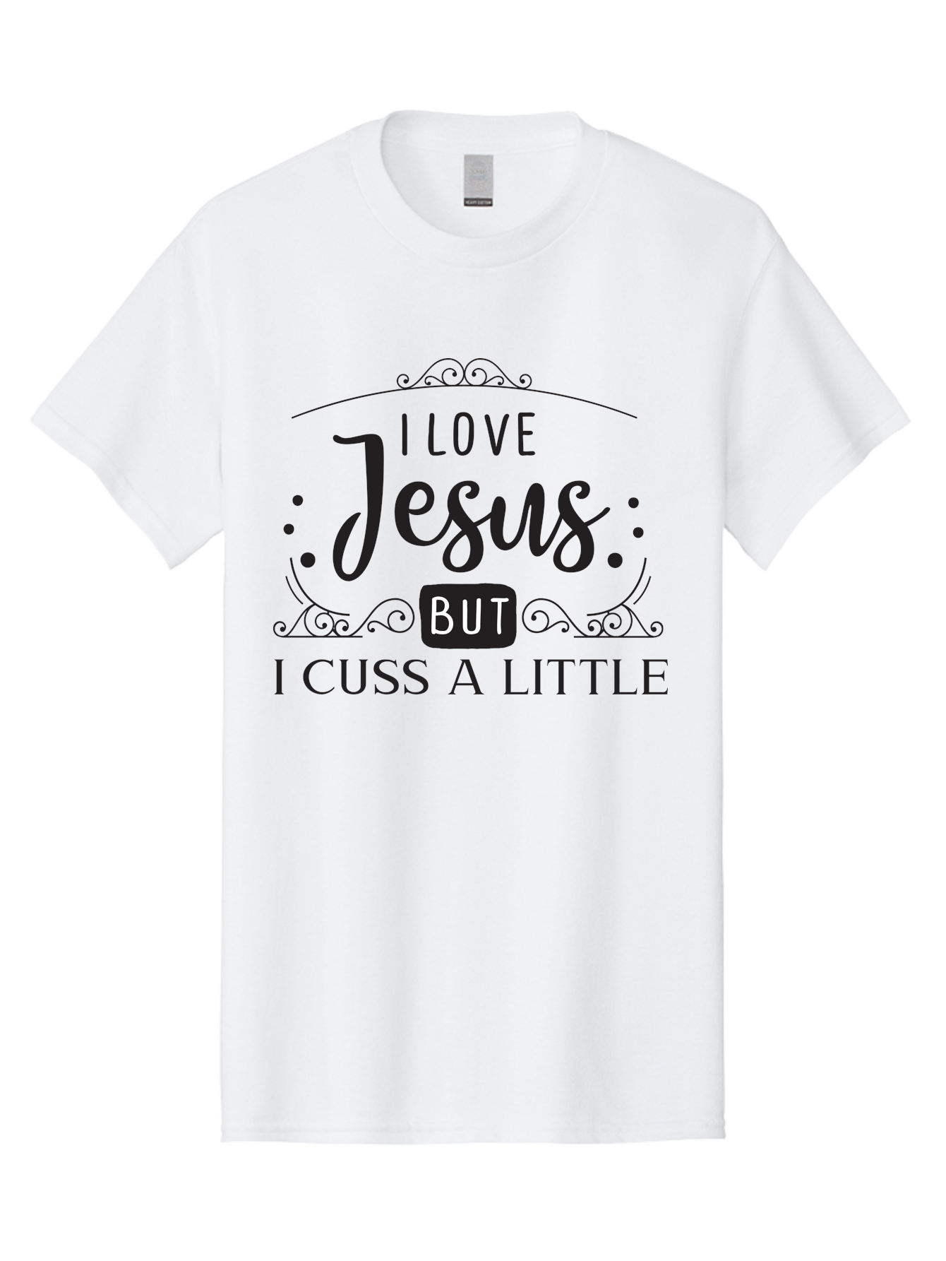 I-Love-Jesus-But-I-Cuss-A-Little Men'S Graphic Tee, 100% Cotton, Comfortable Casual Summer Wear, Machine Washable, Faithful Saying, Inspirational Quote, Jesus Love, Cussing Humor, Christian Faith, Religious Phrase, Inspirational Words, Aac855 13