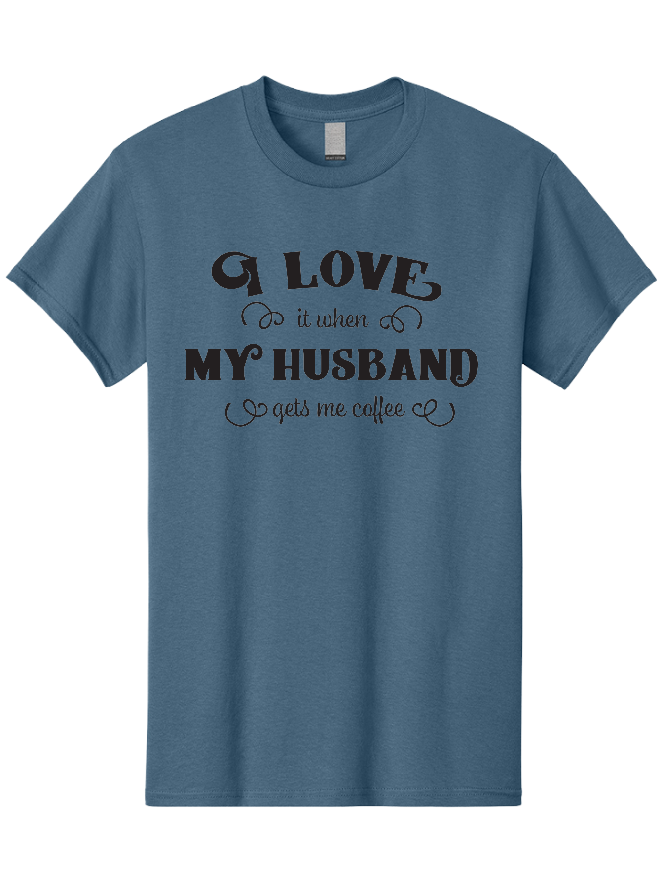 I-Love-My-Husband-Coffee Men'S Graphic Tee, 100% Cotton, Comfortable Casual Summer Wear, Machine Washable, Love Quote, Husband And Wife, Coffee Lover, Romance, Relationship Goals, Funny Saying, Cute Text, Love For Coffee Aac856 11