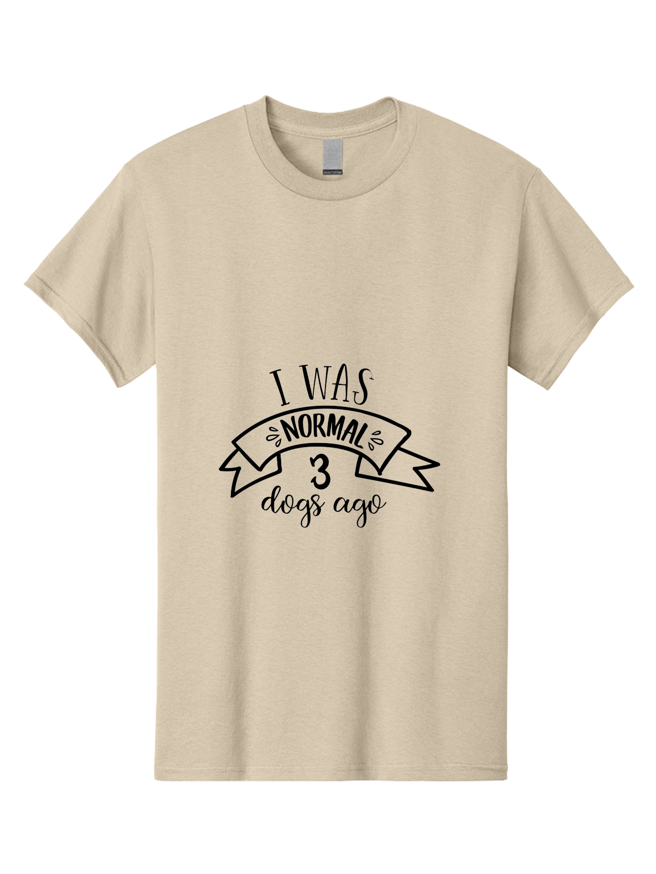 I-Was-Normal-3-Dogs-Ago Men'S Graphic Tee, 100% Cotton, Comfortable Casual Summer Wear, Machine Washable, Funny Dog Quote, Dog Lover Gift, Humorous Pet Phrase, Quirky Dog Saying, Normal Life Changed By Dogs, Dog Owner'S Humor Aac885 19