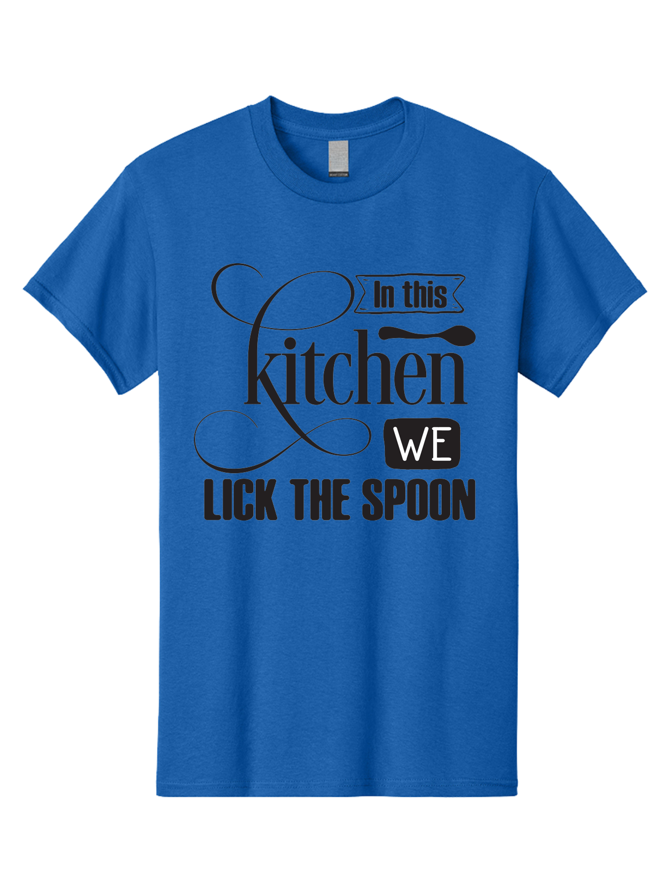 In-This-Kitchen-We-Lick-The-Spoon Men'S Graphic Tee, 100% Cotton, Comfortable Casual Summer Wear, Machine Washable, Kitchen Decor, Cooking Quotes, Culinary Inspiration, Cooking Humor, Kitchen Signs, Foodie Gifts, Lick The Spoon, Aac896 23