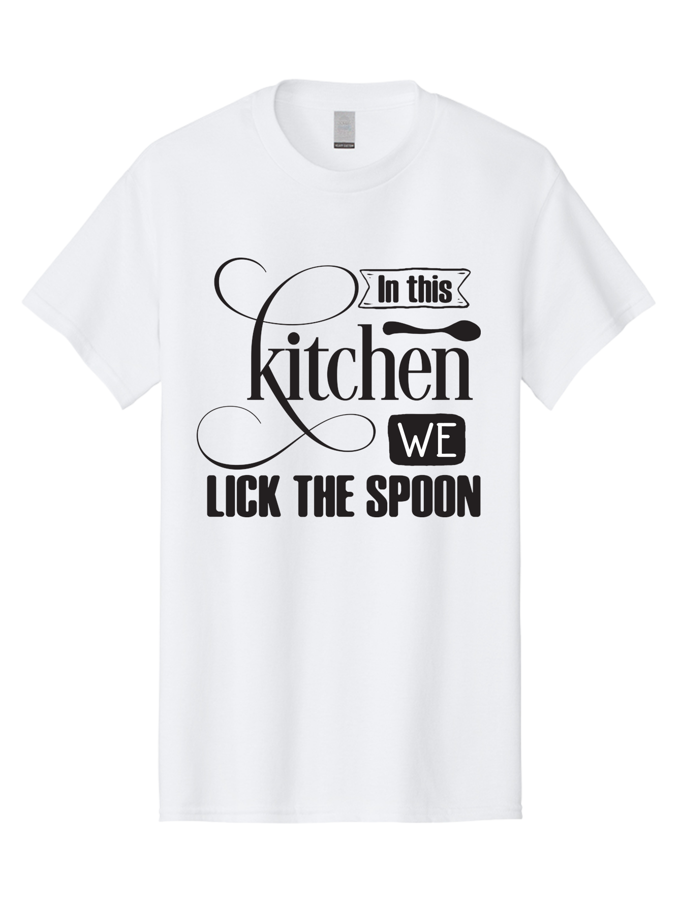 In-This-Kitchen-We-Lick-The-Spoon Men'S Graphic Tee, 100% Cotton, Comfortable Casual Summer Wear, Machine Washable, Kitchen Decor, Cooking Quotes, Culinary Inspiration, Cooking Humor, Kitchen Signs, Foodie Gifts, Lick The Spoon, Aac896 11