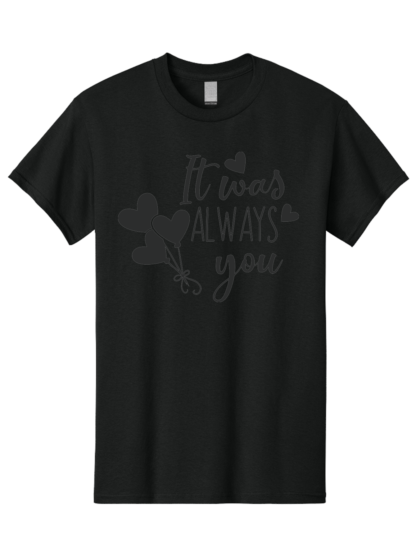 It-Was-Always-You Men'S Graphic Tee, 100% Cotton, Comfortable Casual Summer Wear, Machine Washable, Heartfelt Sentiments, Love Quotes, Romantic Phrases, Valentines Day Gifts, Heart Balloons, Love Messages, Sweet Nothings, Relationship Goals, Aac903 21