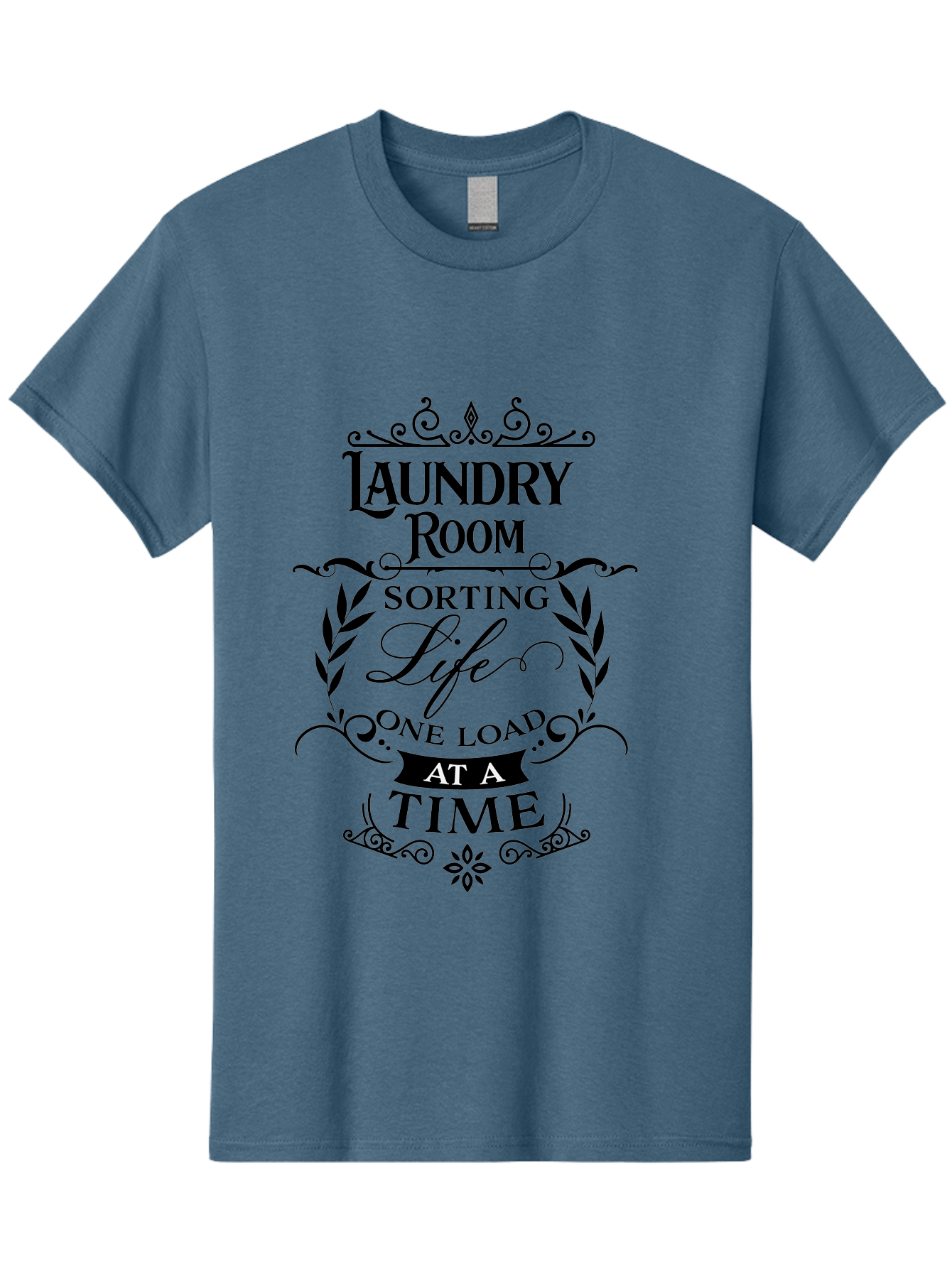 Laundry-Room-Sorting-Life Men'S Graphic Tee, 100% Cotton, Comfortable Casual Summer Wear, Machine Washable, Laundry Room Humor, Funny Laundry Quotes, Household Chores, Life One Load At Time, Washing Laundry, Sorting Life, Laundry Day, Aac928 13