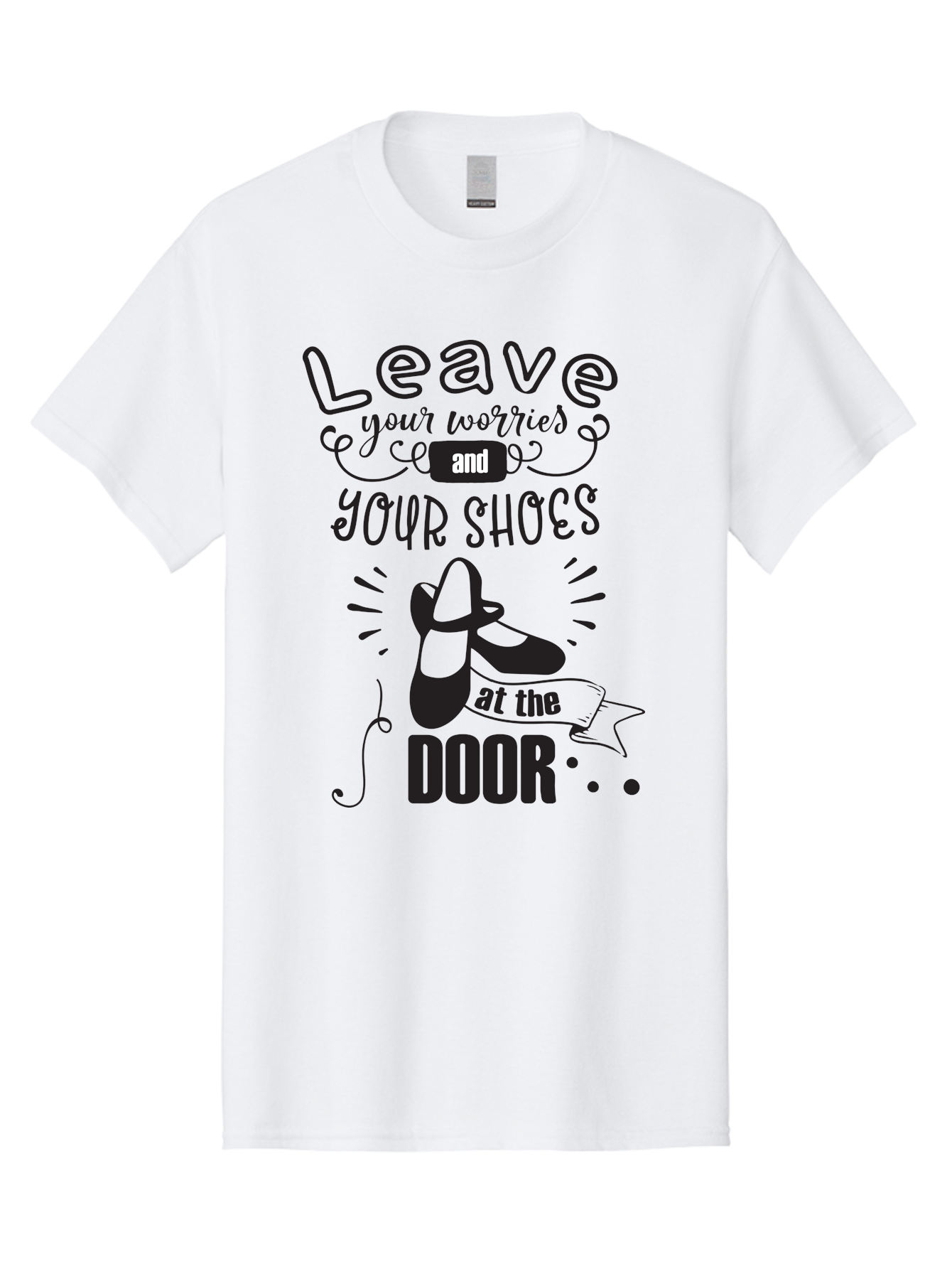 Leave-Your-Worries-And-Your-Shoes-At-The-Door Men'S Graphic Tee, 100% Cotton, Comfortable Casual Summer Wear, Machine Washable, Relaxation Techniques, Stress Relief, Mindfulness, Calm Atmosphere, Inspirational Quotes, Dance Shoes, Welcome Sign Aac931 17