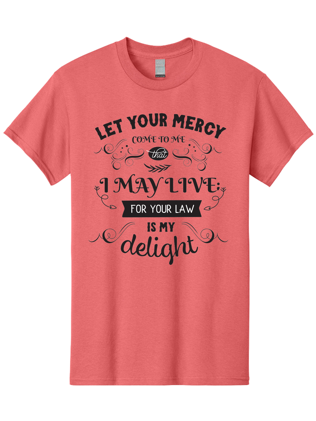 Let-Your-Mercy Men'S Graphic Tee, 100% Cotton, Comfortable Casual Summer Wear, Machine Washable, Inspirational Quote, Motivational Text, Psalm 119, Bible Verse, Spiritual Message, Faith-Based Art, Scripture Art, Decorative Typography, Aac938 13