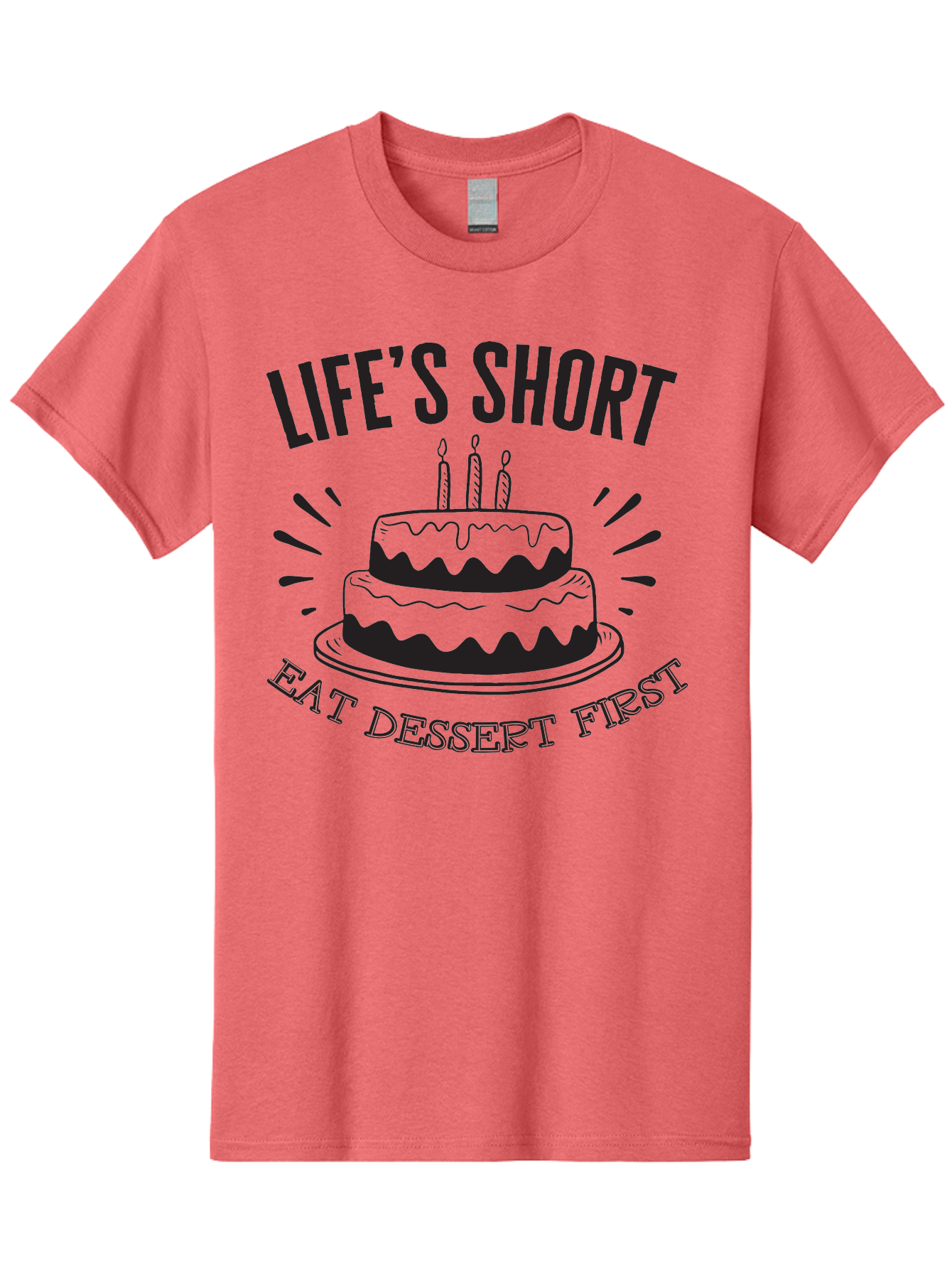 Life-S-Short-Eat-Dessert-First Men'S Graphic Tee, 100% Cotton, Comfortable Casual Summer Wear, Machine Washable, Life'S Short Eat Dessert First, Birthday Cake, Dessert Lovers, Sweet Treats, Indulgent Delights, Celebratory Treats, Aac951 25