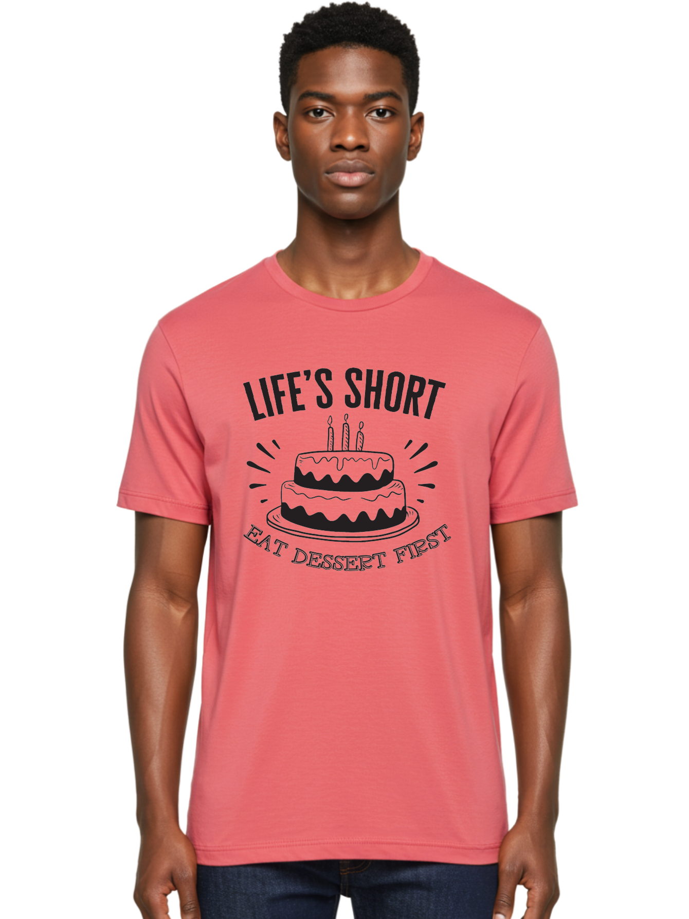 Life-S-Short-Eat-Dessert-First Men'S Graphic Tee, 100% Cotton, Comfortable Casual Summer Wear, Machine Washable, Life'S Short Eat Dessert First, Birthday Cake, Dessert Lovers, Sweet Treats, Indulgent Delights, Celebratory Treats, Aac951 26