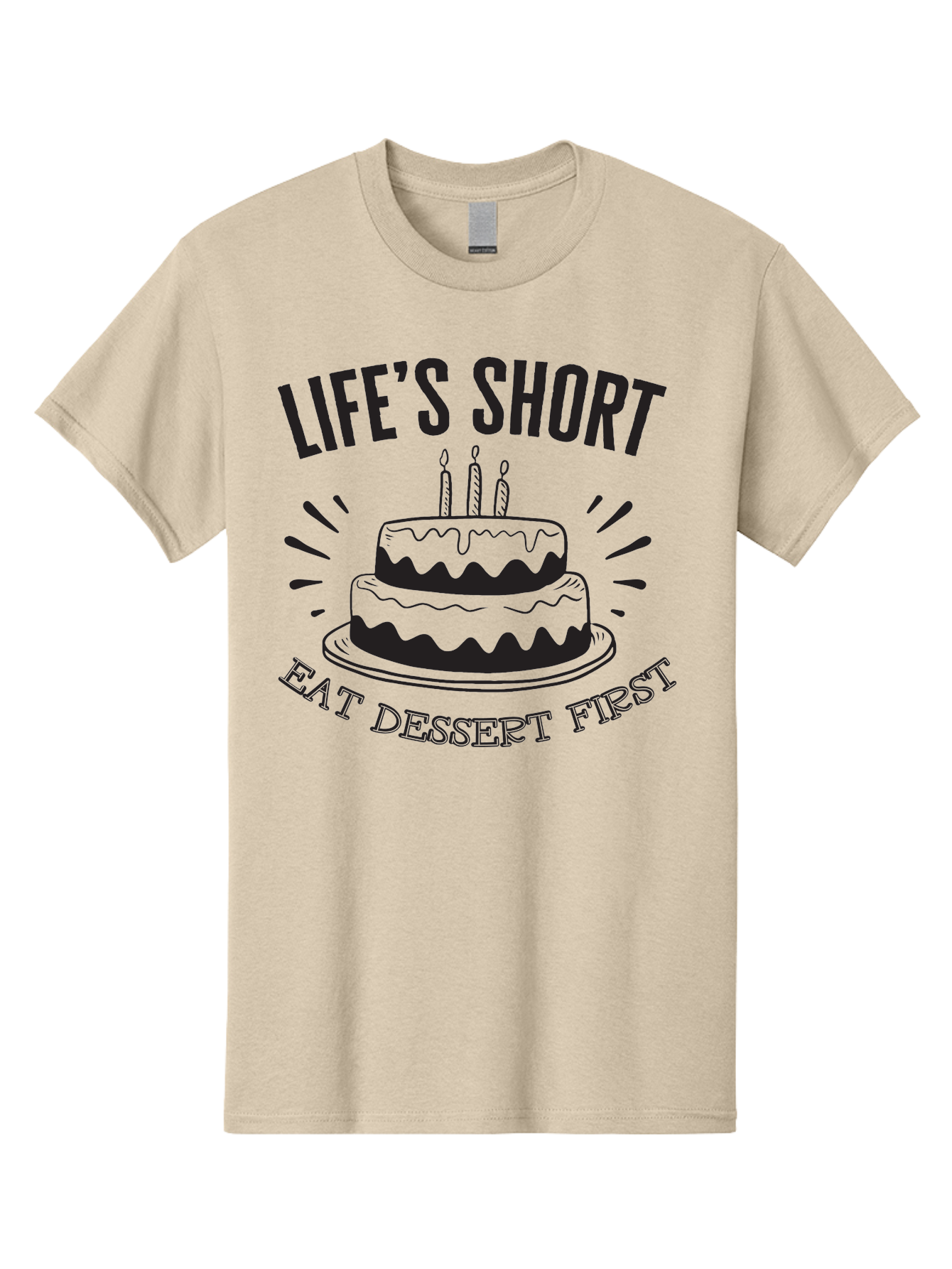 Life-S-Short-Eat-Dessert-First Men'S Graphic Tee, 100% Cotton, Comfortable Casual Summer Wear, Machine Washable, Life'S Short Eat Dessert First, Birthday Cake, Dessert Lovers, Sweet Treats, Indulgent Delights, Celebratory Treats, Aac951 1