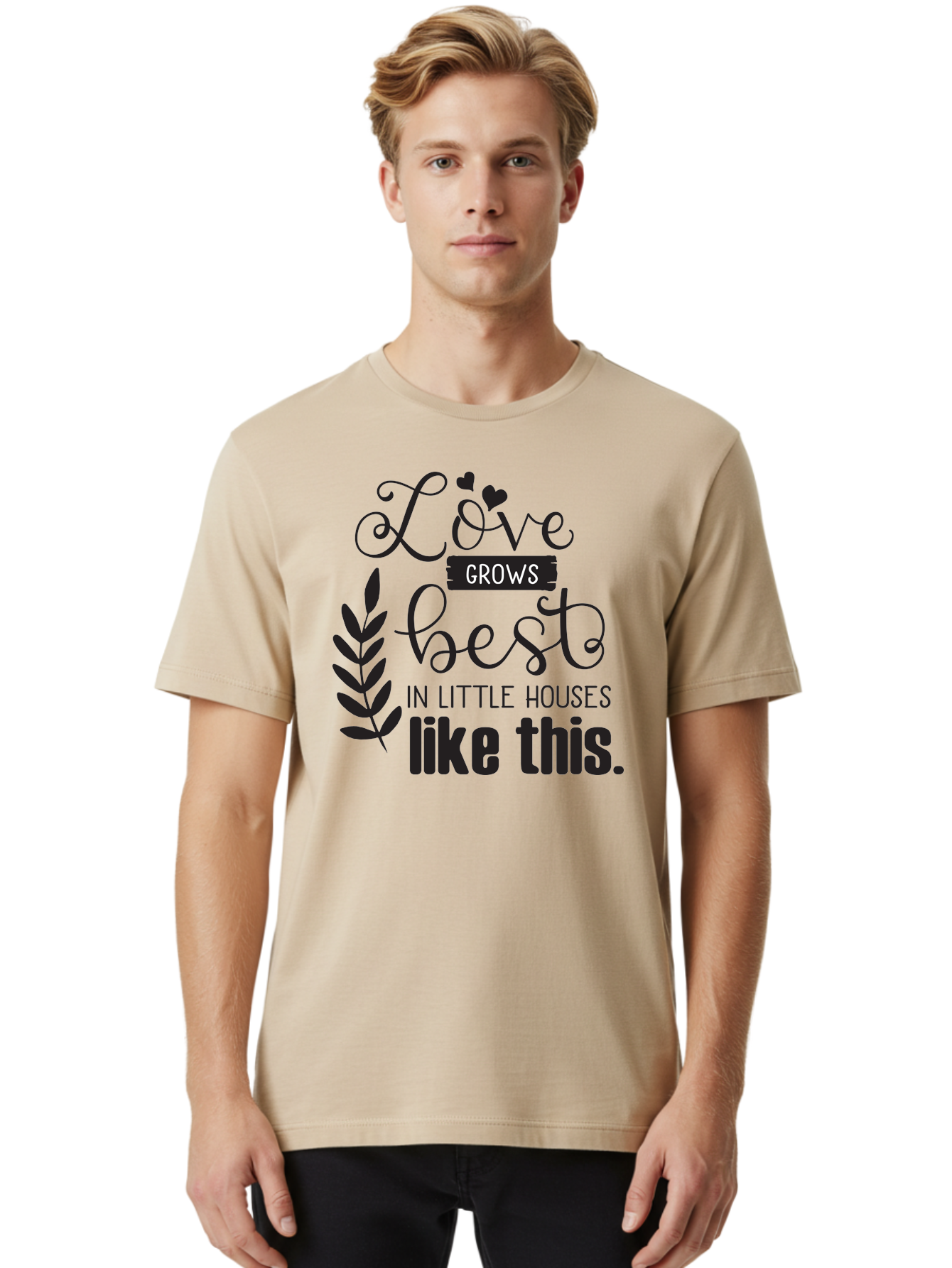 Love-Grows-Best Men'S Graphic Tee, 100% Cotton, Comfortable Casual Summer Wear, Machine Washable, Love Grows Best In Little Houses, Home Decor, Typography Art, Inspirational Quotes, Minimalist Design, Cozy Living, Leaf Motifs Aac973 28