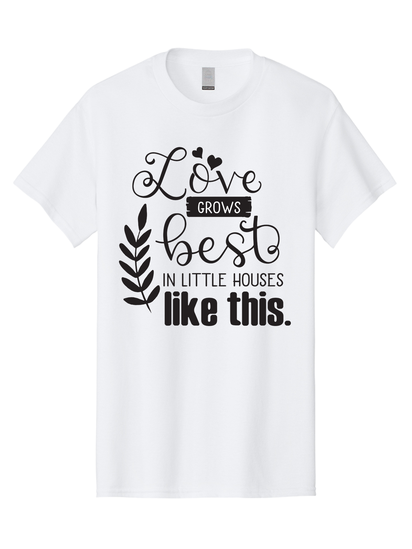 Love-Grows-Best Men'S Graphic Tee, 100% Cotton, Comfortable Casual Summer Wear, Machine Washable, Love Grows Best In Little Houses, Home Decor, Typography Art, Inspirational Quotes, Minimalist Design, Cozy Living, Leaf Motifs Aac973 3