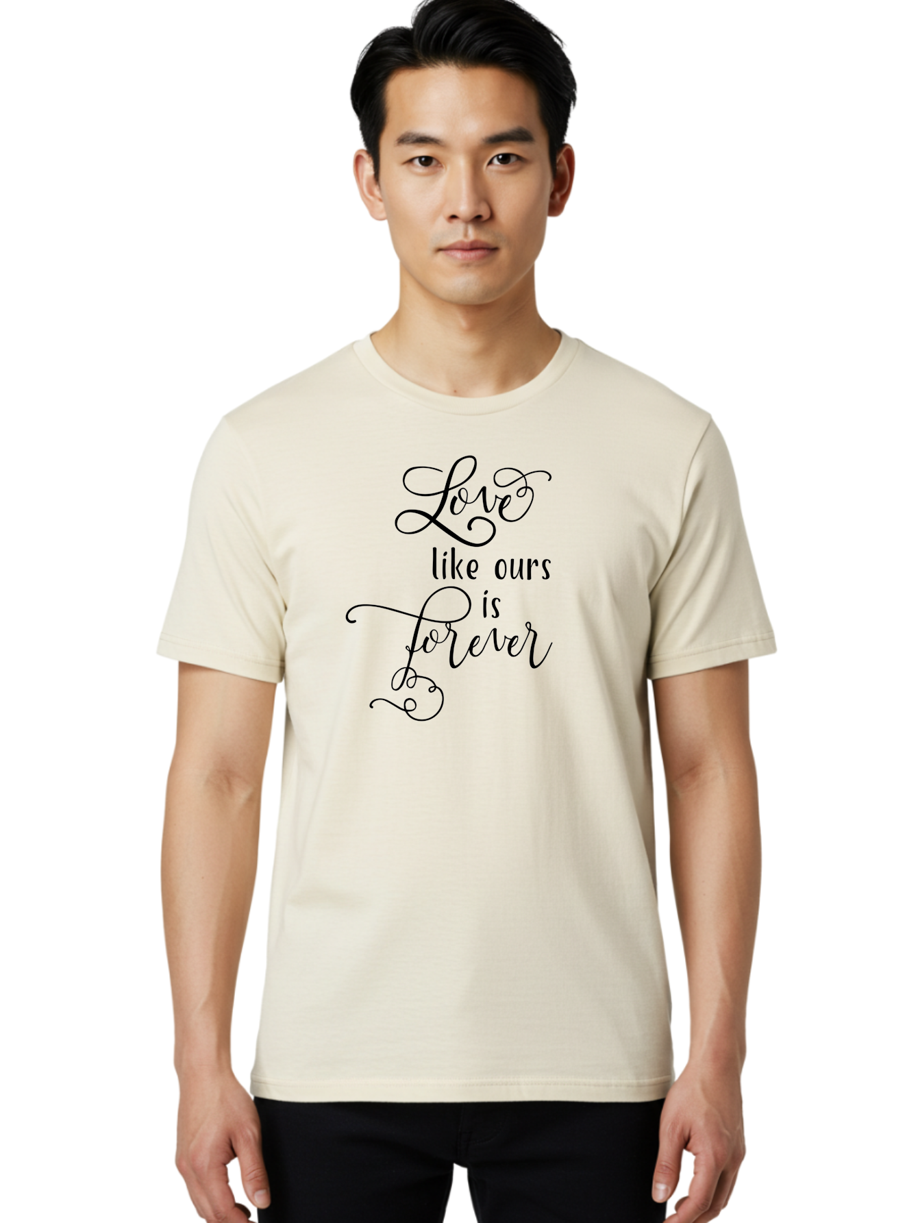 Love-Like-Ours-Is-Forever Men'S Graphic Tee, 100% Cotton, Comfortable Casual Summer Wear, Machine Washable, Love Quote, Forever Love, Romantic Phrase, Cursive Text, Black Lettering, Motivational Quote, Inspirational Words, Love Is Forever Aac978 10
