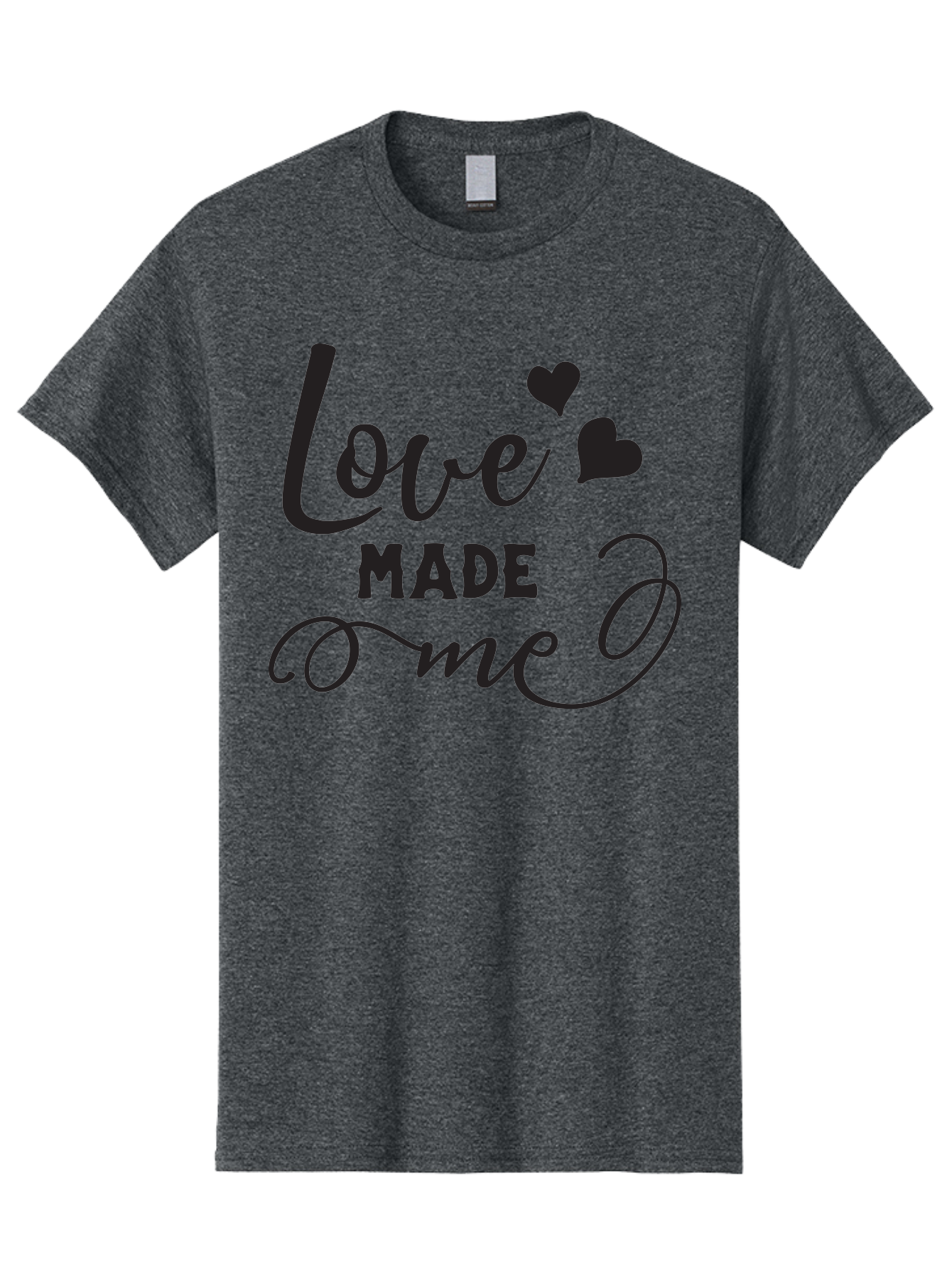 Love-Made-Me Men'S Graphic Tee, 100% Cotton, Comfortable Casual Summer Wear, Machine Washable, Love Quote, Heartwarming Phrase, Love Made Me, Inspirational Text, Black Text, Cursive Font, Heart Symbols, Love Message, Affectionate Words Aac979 11
