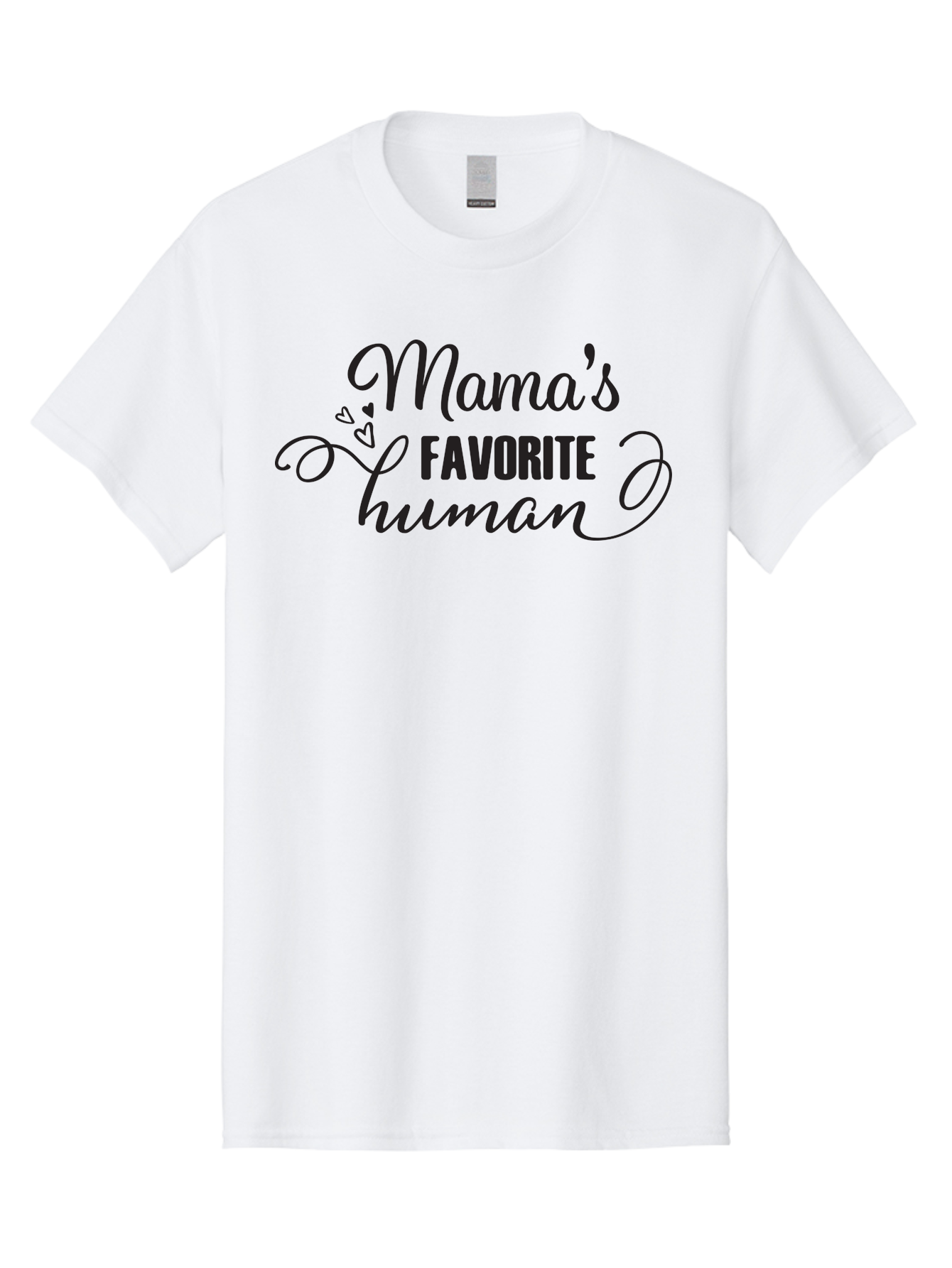 Mama-S-Favorite-Human Men'S Graphic Tee, 100% Cotton, Comfortable Casual Summer Wear, Machine Washable, Mama'S Favorite Human, Heartwarming Phrase, Cursive Font, Decorative Hearts, Favorite Child, Mother'S Love, Family Bonding, Aac993 15