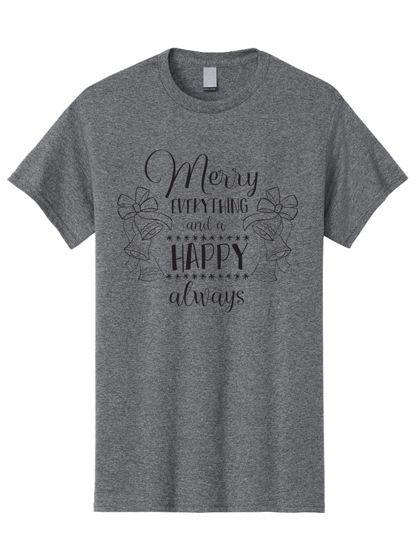 Merry-Everything-And-Happy-Always Men'S Graphic Tee, 100% Cotton, Comfortable Casual Summer Wear, Machine Washable, Merry Everything And A Happy Always, Festive Greeting, Holiday Cheer, Christmas Wishes, Joyful Message, Celebratory Tone, Aad005 7