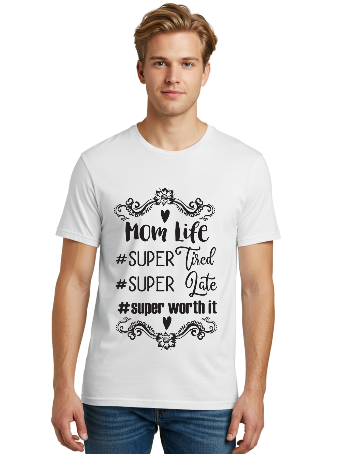 Mom-Life Men'S Graphic Tee, 100% Cotton, Comfortable Casual Summer Wear, Machine Washable, Mom Life, Motherhood, Parenting, Parenting Quote, Super Tired, Super Late, Super Worth It, Motherhood Journey, Mom Quote, Parenting Life Aad013 28
