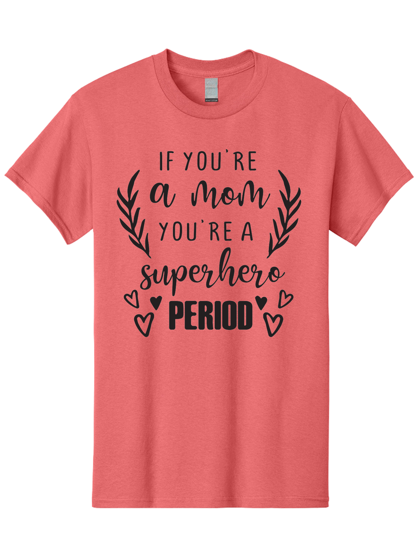 Mom-Superhero Men'S Graphic Tee, 100% Cotton, Comfortable Casual Summer Wear, Machine Washable, Motherhood Empowerment, Superhero Mom, Motherly Love, Inspirational Quote, Positive Affirmation, Heartwarming Message, Laurel Wreath, Hearts, Aad014 25