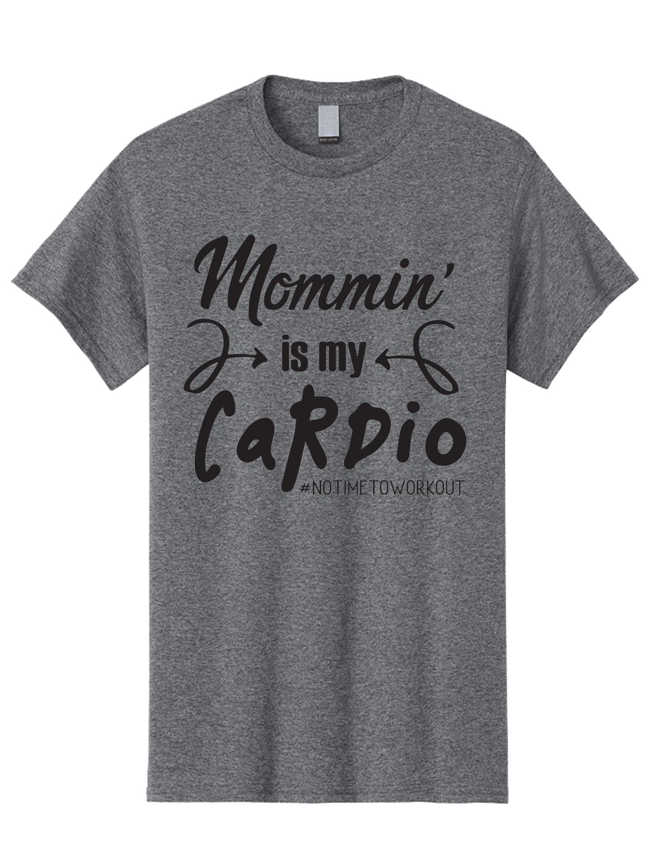 Mommin-Is-My-Cardio Men'S Graphic Tee, 100% Cotton, Comfortable Casual Summer Wear, Machine Washable, Mom Life, Mommin', Cardio Workout, Funny Quotes, Mom Humor, Parenting, Motherhood, Fitness Motivation, Humor For Moms, No Time To Workout Aad016 21