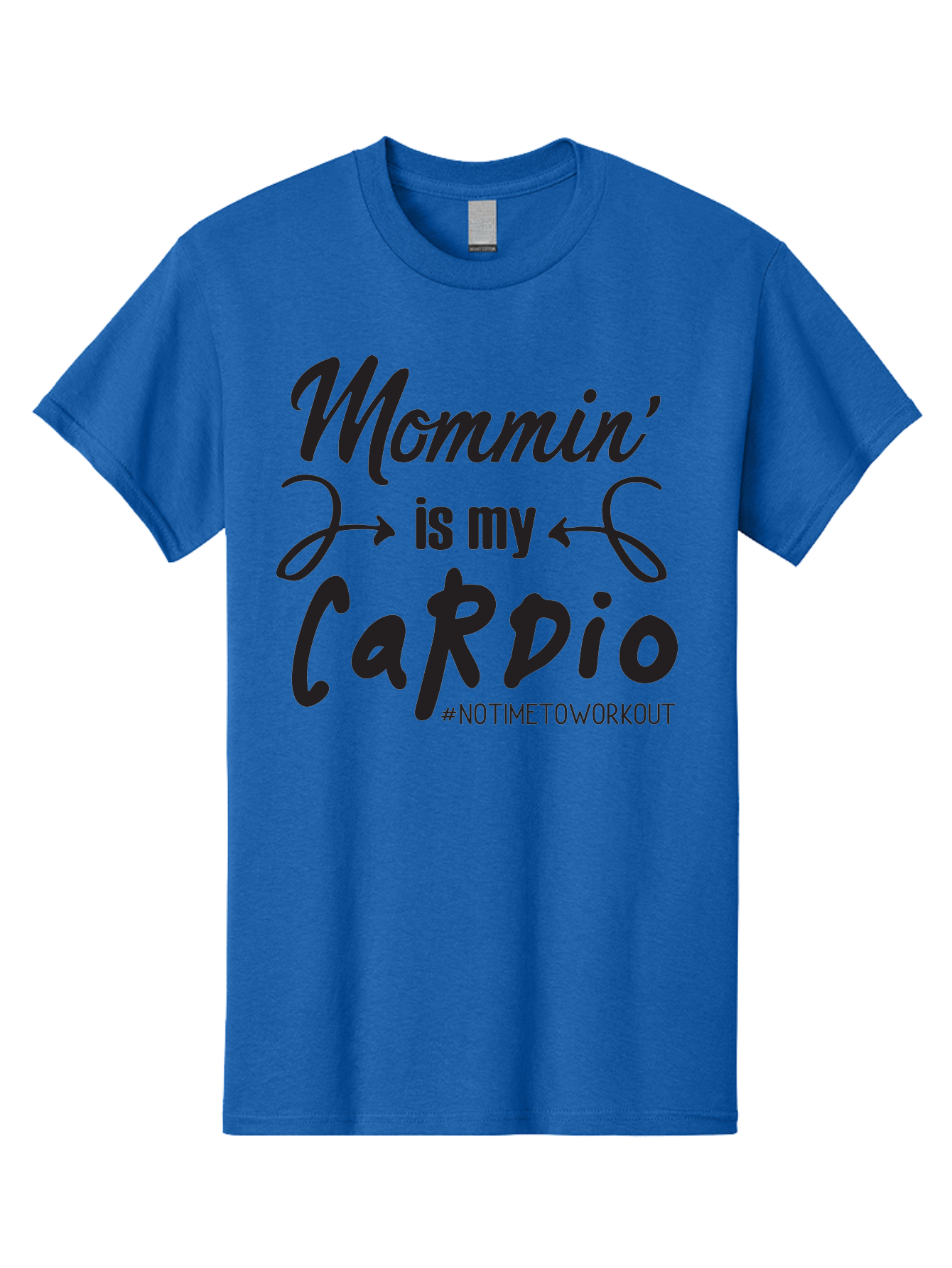 Mommin-Is-My-Cardio Men'S Graphic Tee, 100% Cotton, Comfortable Casual Summer Wear, Machine Washable, Mom Life, Mommin', Cardio Workout, Funny Quotes, Mom Humor, Parenting, Motherhood, Fitness Motivation, Humor For Moms, No Time To Workout Aad016 13