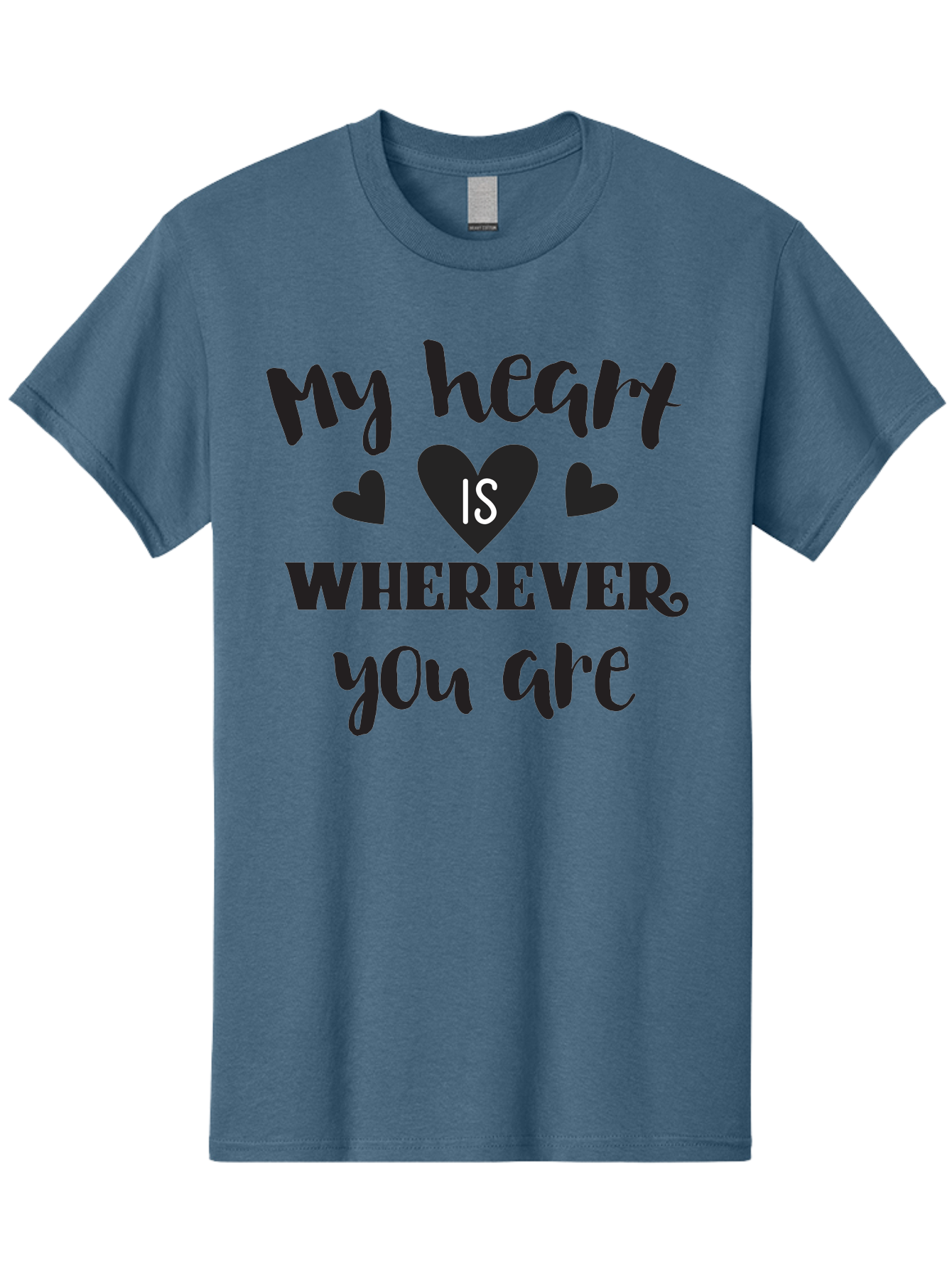 My-Heart-Is-Wherever-You-Are Men'S Graphic Tee, 100% Cotton, Comfortable Casual Summer Wear, Machine Washable, Love Quote, Heart Is Wherever You Are, Romantic Phrase, Black Hearts, Love Message, Heartfelt Sentiment, Relationship Goals, Aad039 29
