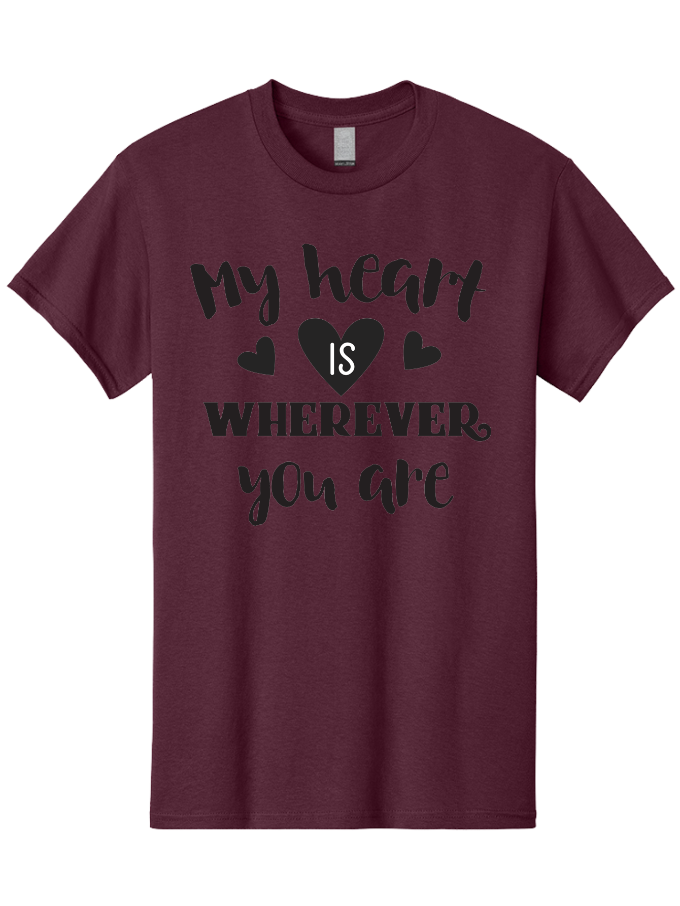 My-Heart-Is-Wherever-You-Are Men'S Graphic Tee, 100% Cotton, Comfortable Casual Summer Wear, Machine Washable, Love Quote, Heart Is Wherever You Are, Romantic Phrase, Black Hearts, Love Message, Heartfelt Sentiment, Relationship Goals, Aad039 21