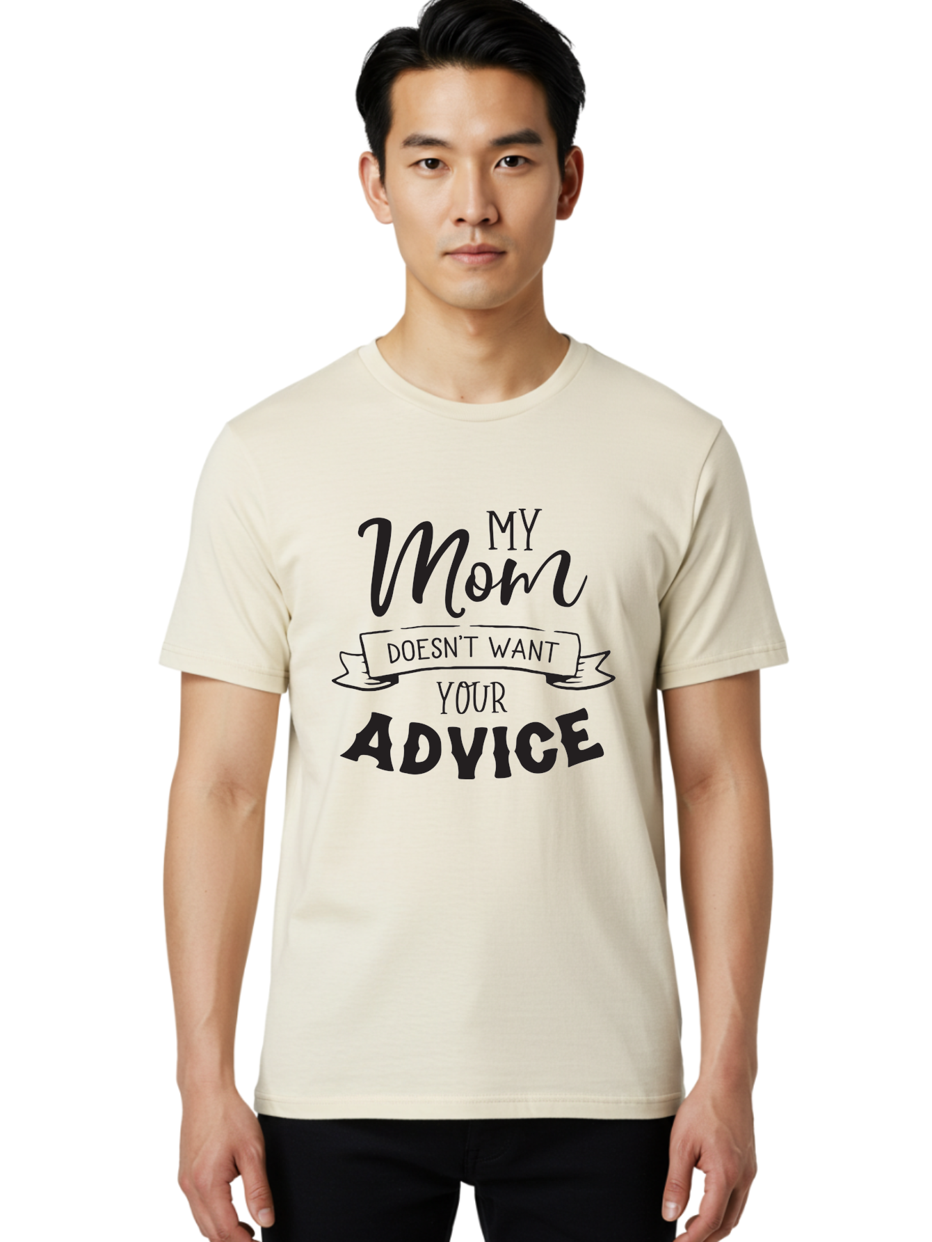 My-Mom-Doesn-T-Want-Your-Advice Men'S Graphic Tee, 100% Cotton, Comfortable Casual Summer Wear, Machine Washable, Funny Mother Quotes, Sassy Mom Sayings, Humorous Mom Phrases, Mom Doesn'T Want Your Advice, Strong Motherly Love Aad043 8
