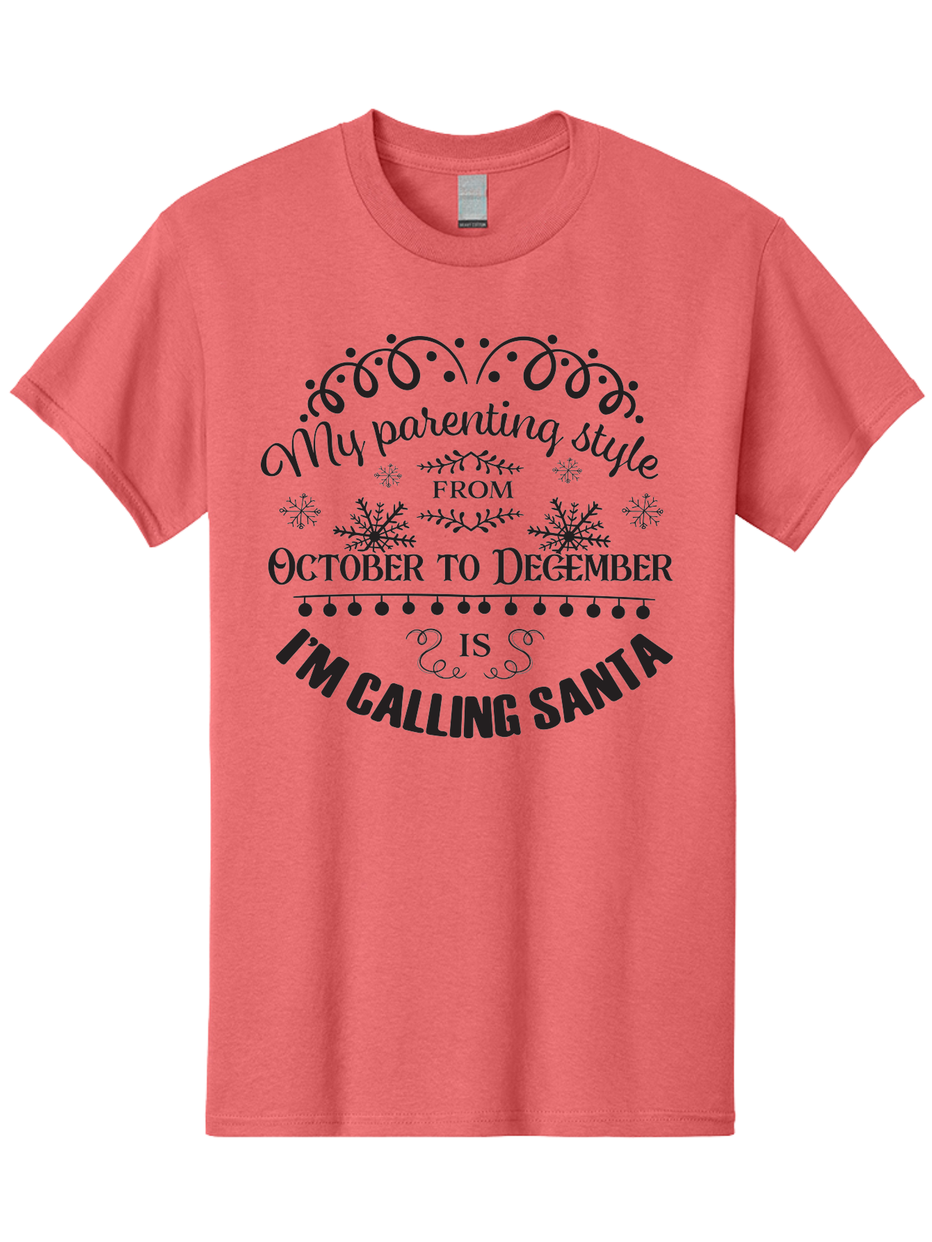 My-Parenting-Style Men'S Graphic Tee, 100% Cotton, Comfortable Casual Summer Wear, Machine Washable, Funny Parenting Quote, Parenting Style, Holiday Humor, Christmas Magic, Parenting Memes, Humorous Quote, Festive, Aad045 25