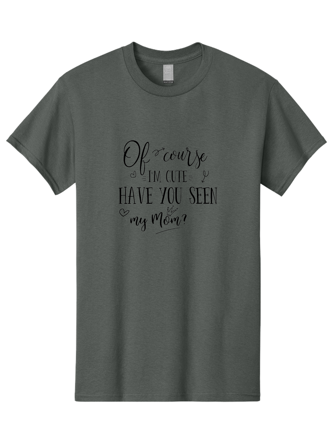 Of-Course-I-M-Cute Men'S Graphic Tee, 100% Cotton, Comfortable Casual Summer Wear, Machine Washable, Funny Quotes, Cute Sayings, Mom Quotes, Motherhood, Humor, Love, Parenting, Adorable Text, Inspirational Phrases, Mother And Child Aad065 29
