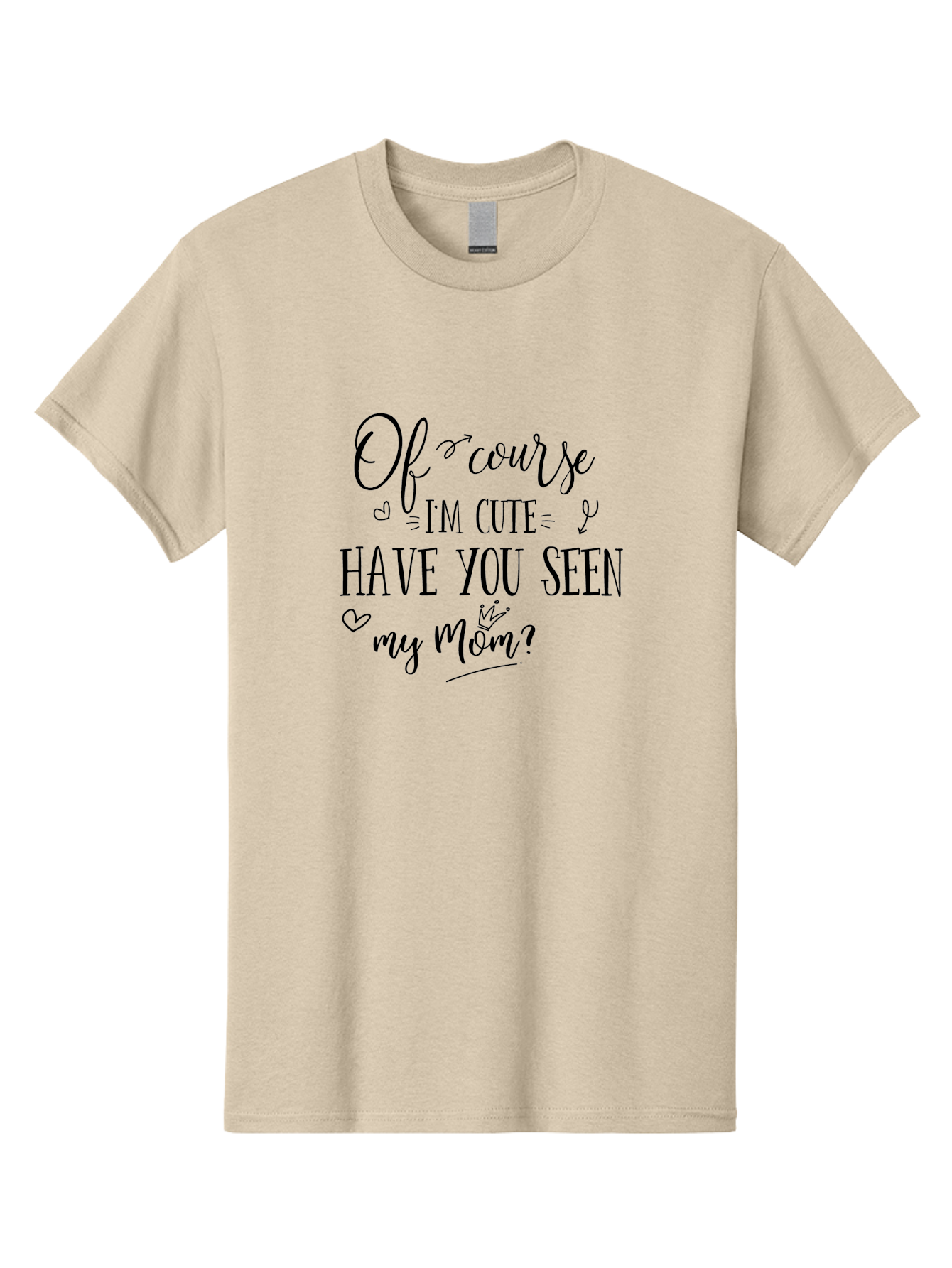 Of-Course-I-M-Cute Men'S Graphic Tee, 100% Cotton, Comfortable Casual Summer Wear, Machine Washable, Funny Quotes, Cute Sayings, Mom Quotes, Motherhood, Humor, Love, Parenting, Adorable Text, Inspirational Phrases, Mother And Child Aad065 19
