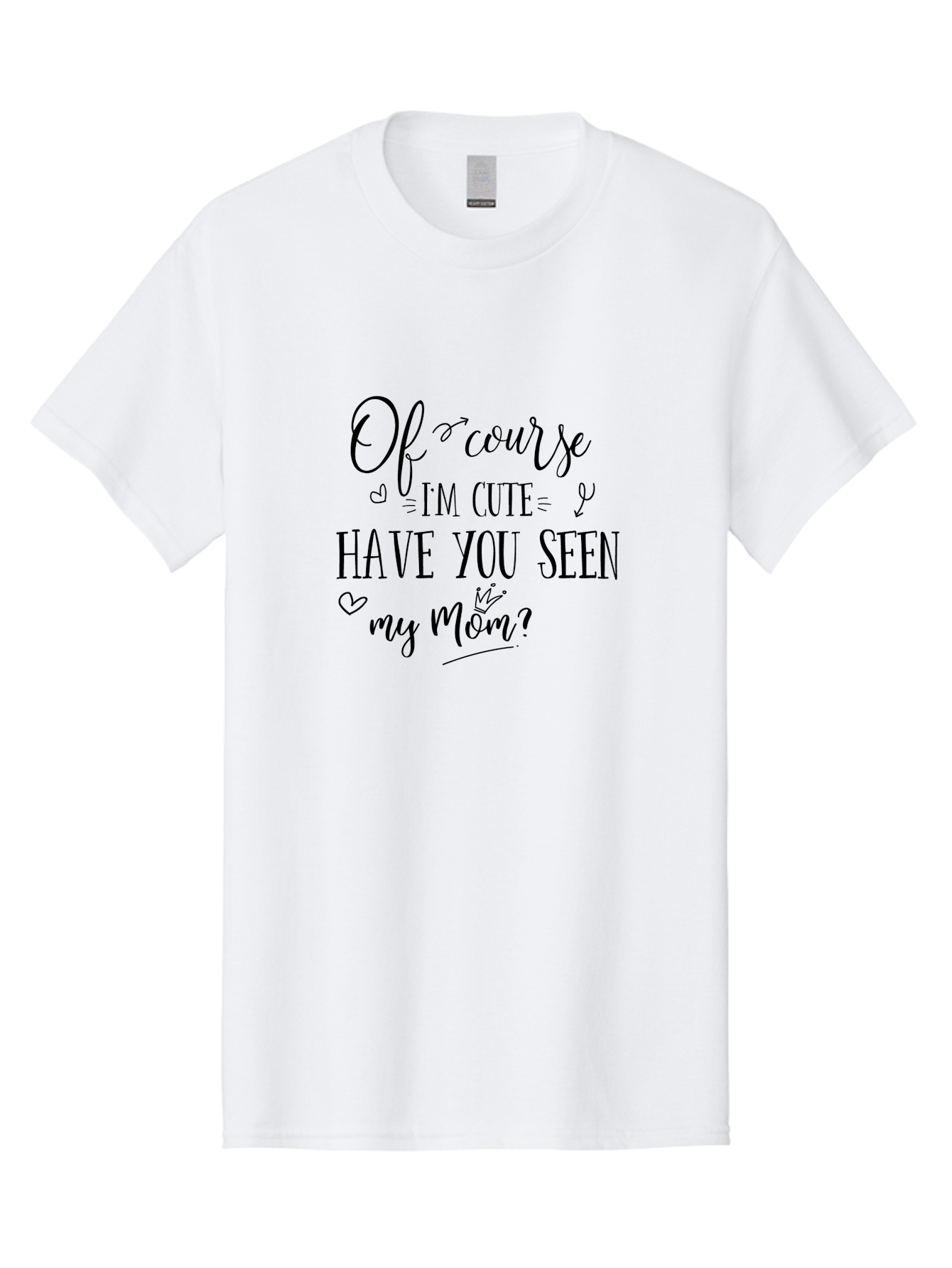 Of-Course-I-M-Cute Men'S Graphic Tee, 100% Cotton, Comfortable Casual Summer Wear, Machine Washable, Funny Quotes, Cute Sayings, Mom Quotes, Motherhood, Humor, Love, Parenting, Adorable Text, Inspirational Phrases, Mother And Child Aad065 17