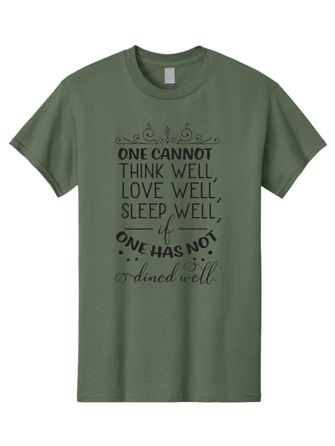 One-Cannot-Think-Well-Dined-Well Men'S Graphic Tee, 100% Cotton, Comfortable Casual Summer Wear, Machine Washable, Foodie Quote, Dining Inspiration, Think Well, Love Well, Sleep Well, Dined Well, Motivational Quote, Food For Thought, Aad071 21