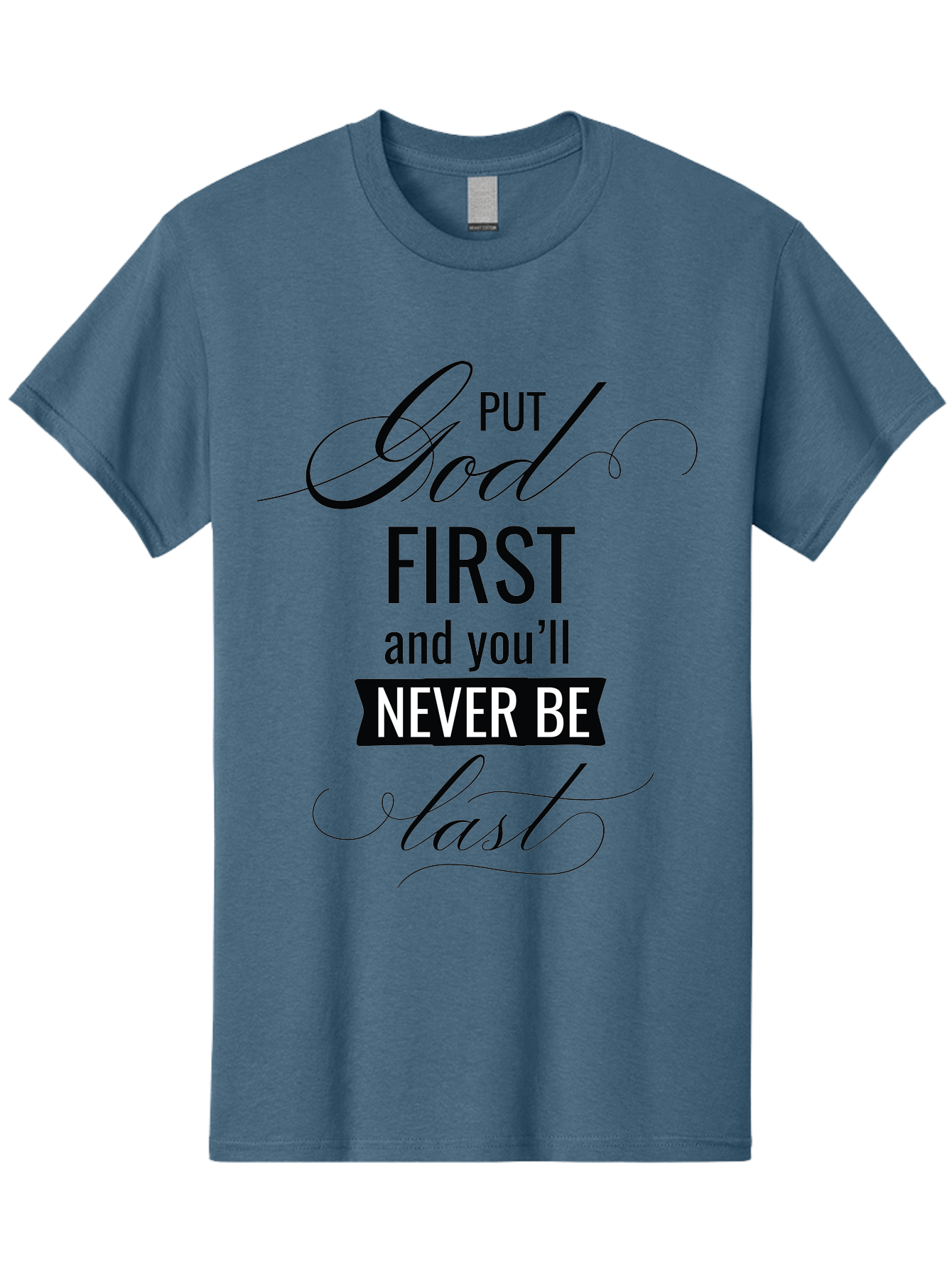 Put-God-First Men'S Graphic Tee, 100% Cotton, Comfortable Casual Summer Wear, Machine Washable, Inspirational Quote, Motivational Words, Faith-Based Message, Put God First, Inspirational Sayings, Motivational Phrases, Spiritual Guidance, Aad110 19